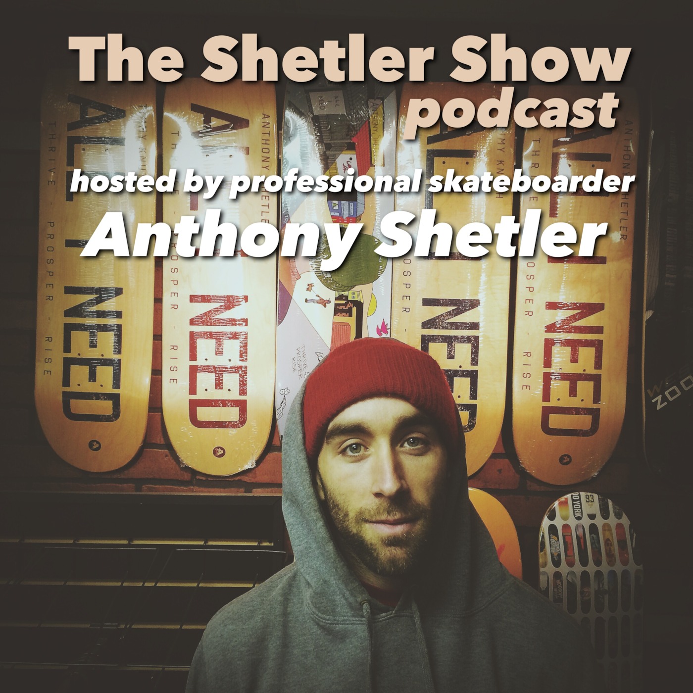 Episode 46: Sam Shetler - ALL I NEED SKATE PODCAST