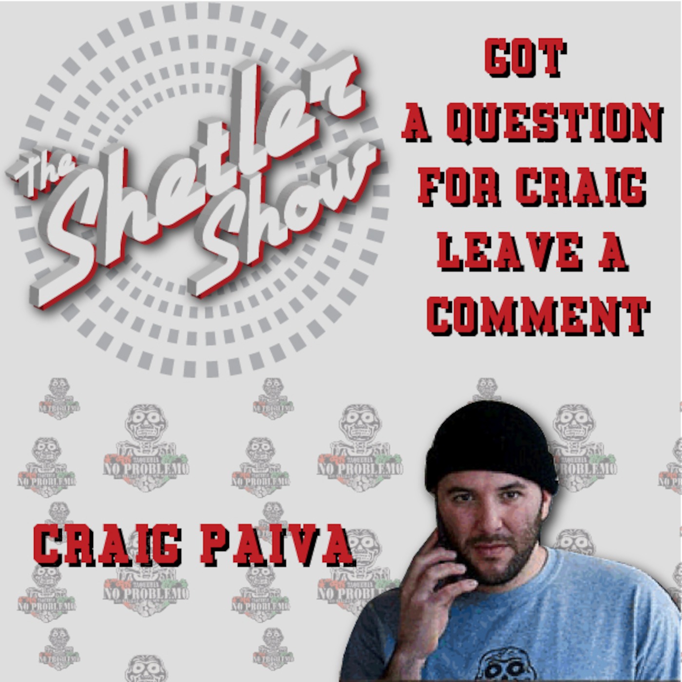 Episode 9: ALL I NEED SKATE PODCAST - Craig Paiva (founder of No Problemo Mexican Taqueria)