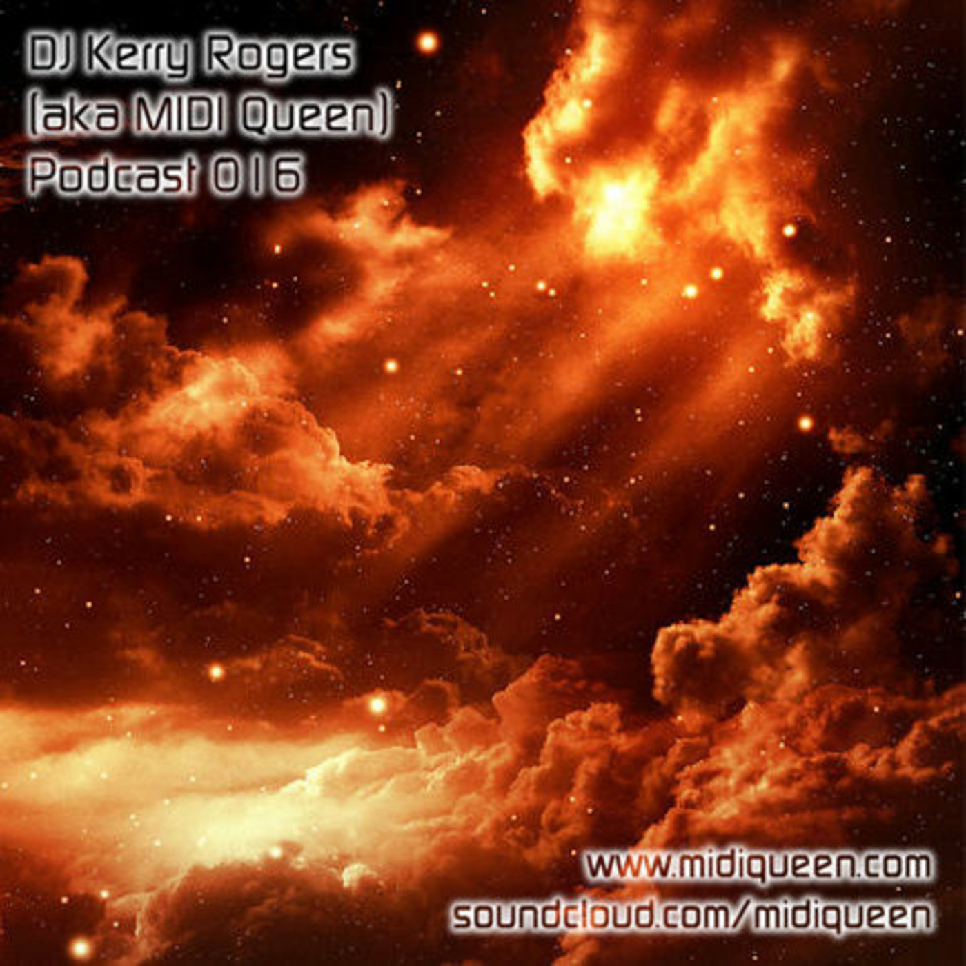 DJ Kerry Rogers (aka MIDI Queen) Podcast