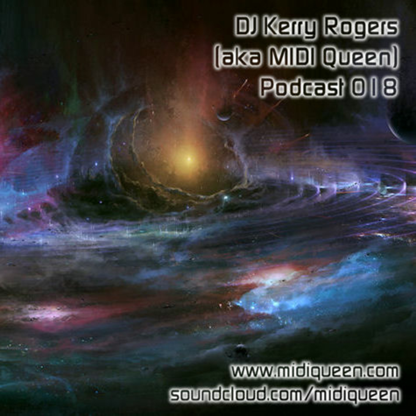 DJ Kerry Rogers (aka MIDI Queen) Podcast
