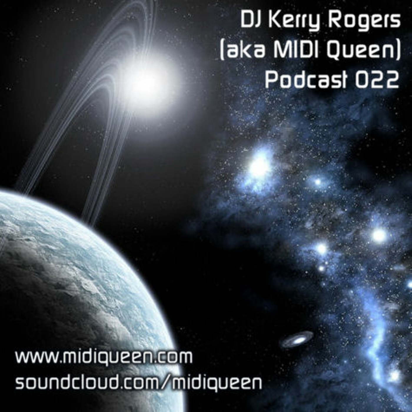 DJ Kerry Rogers (aka MIDI Queen) Podcast