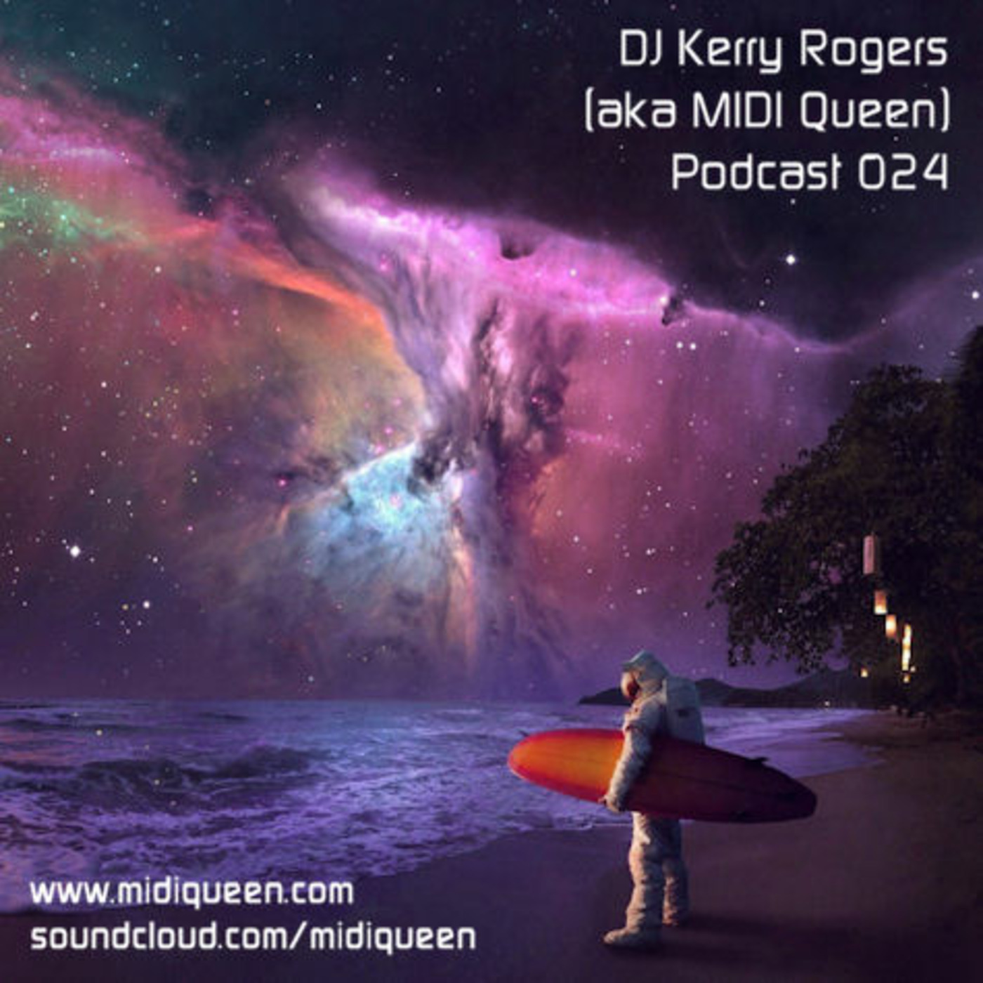 DJ Kerry Rogers (aka MIDI Queen) Podcast
