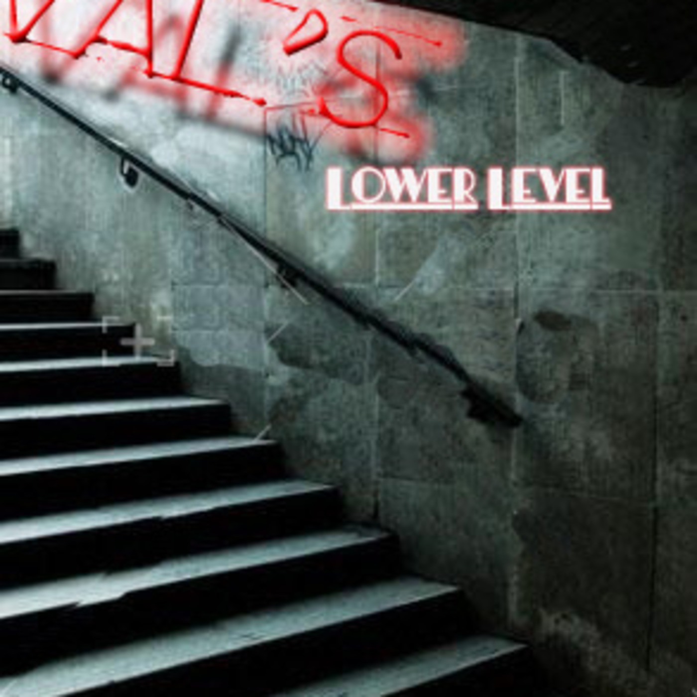 Val's  Lower Level Podcast