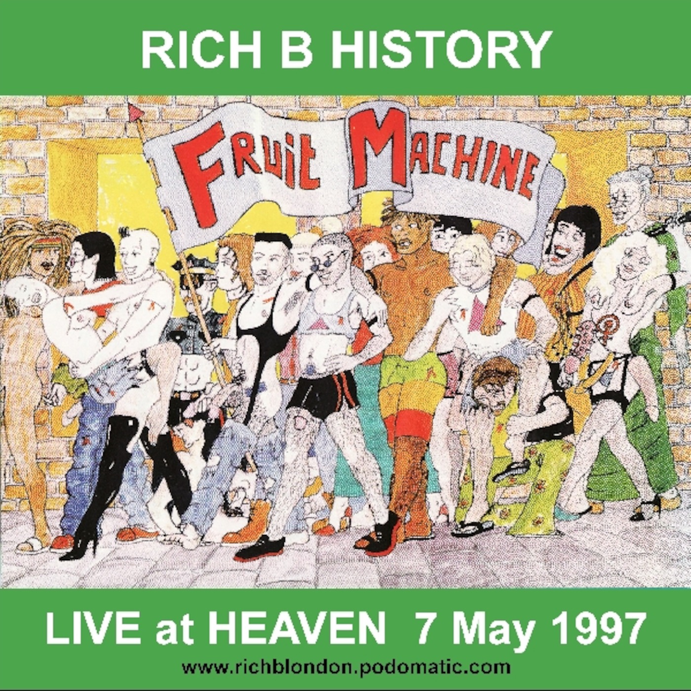 Rich B History: Live at Fruit Machine at Heaven (London) 7 May 1997
