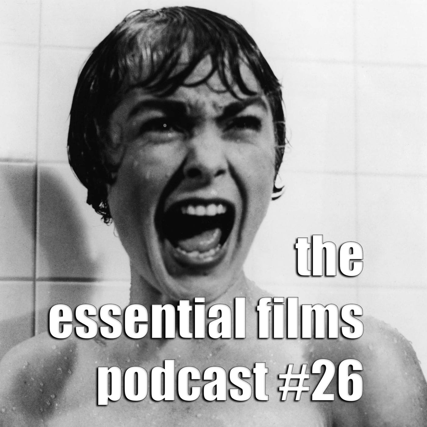 The Essential Films Podcast