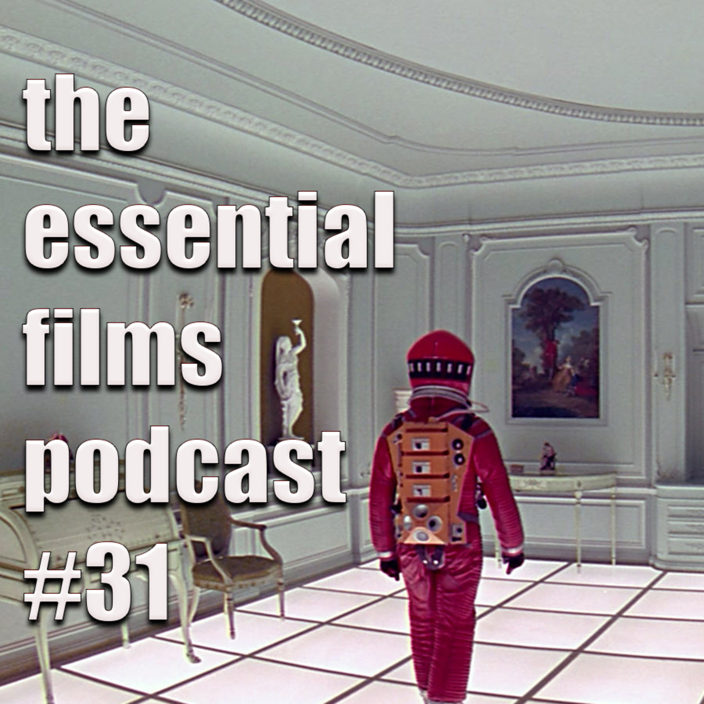 The Essential Films Podcast