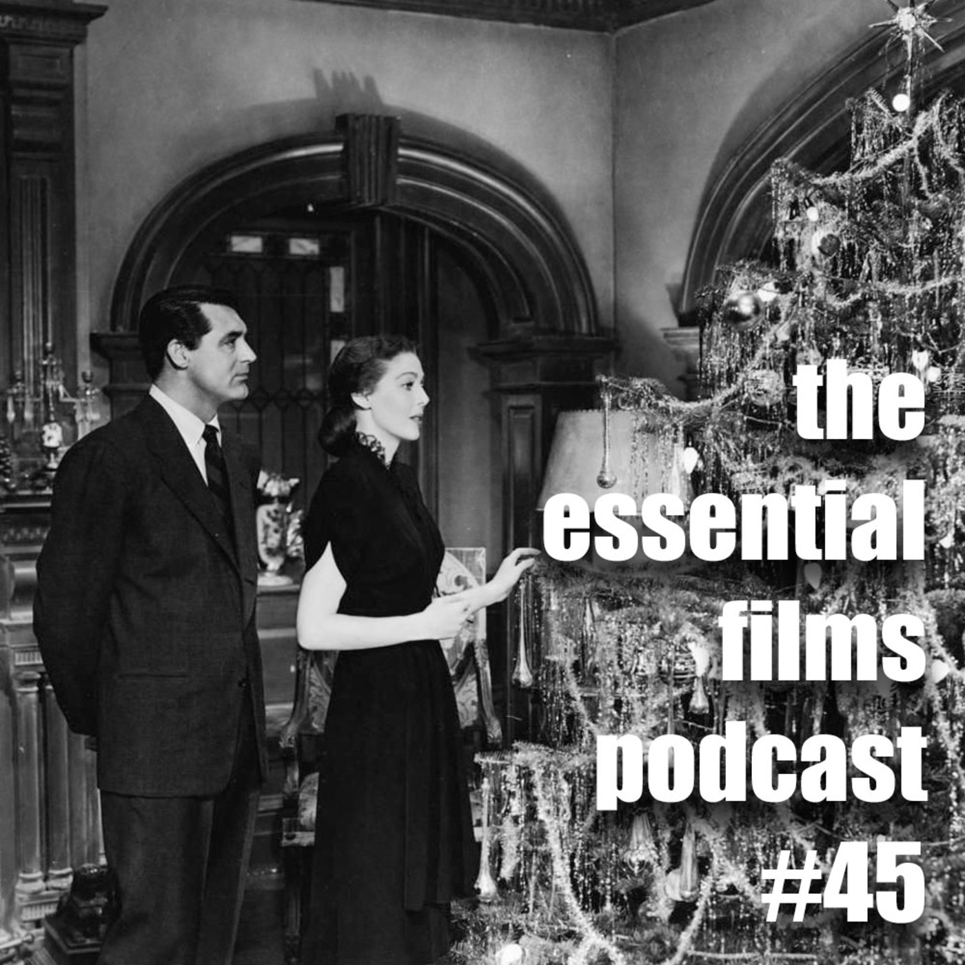 The Essential Films Podcast