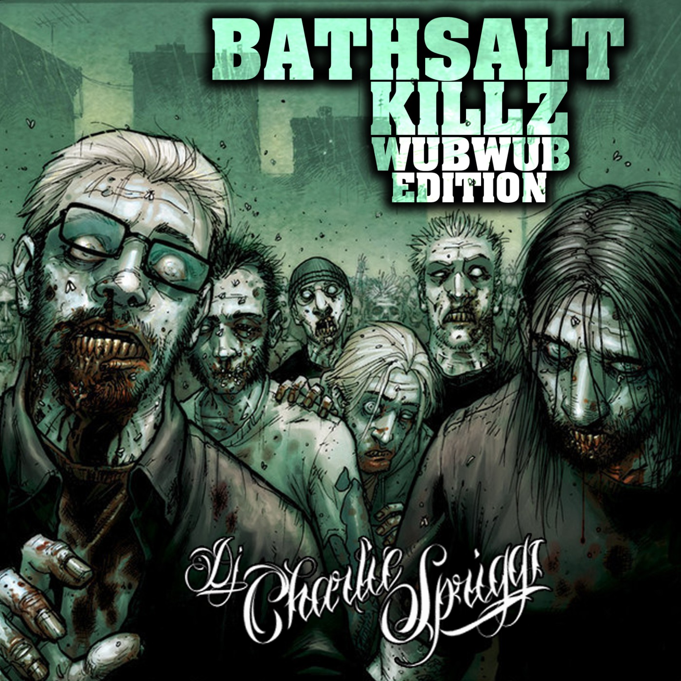 Bathsalt Killz WUBWUB Edititon episode artwork