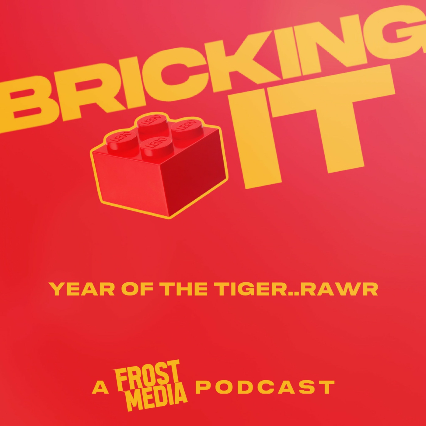 Episode 9: Year Of The Tiger... Rawr