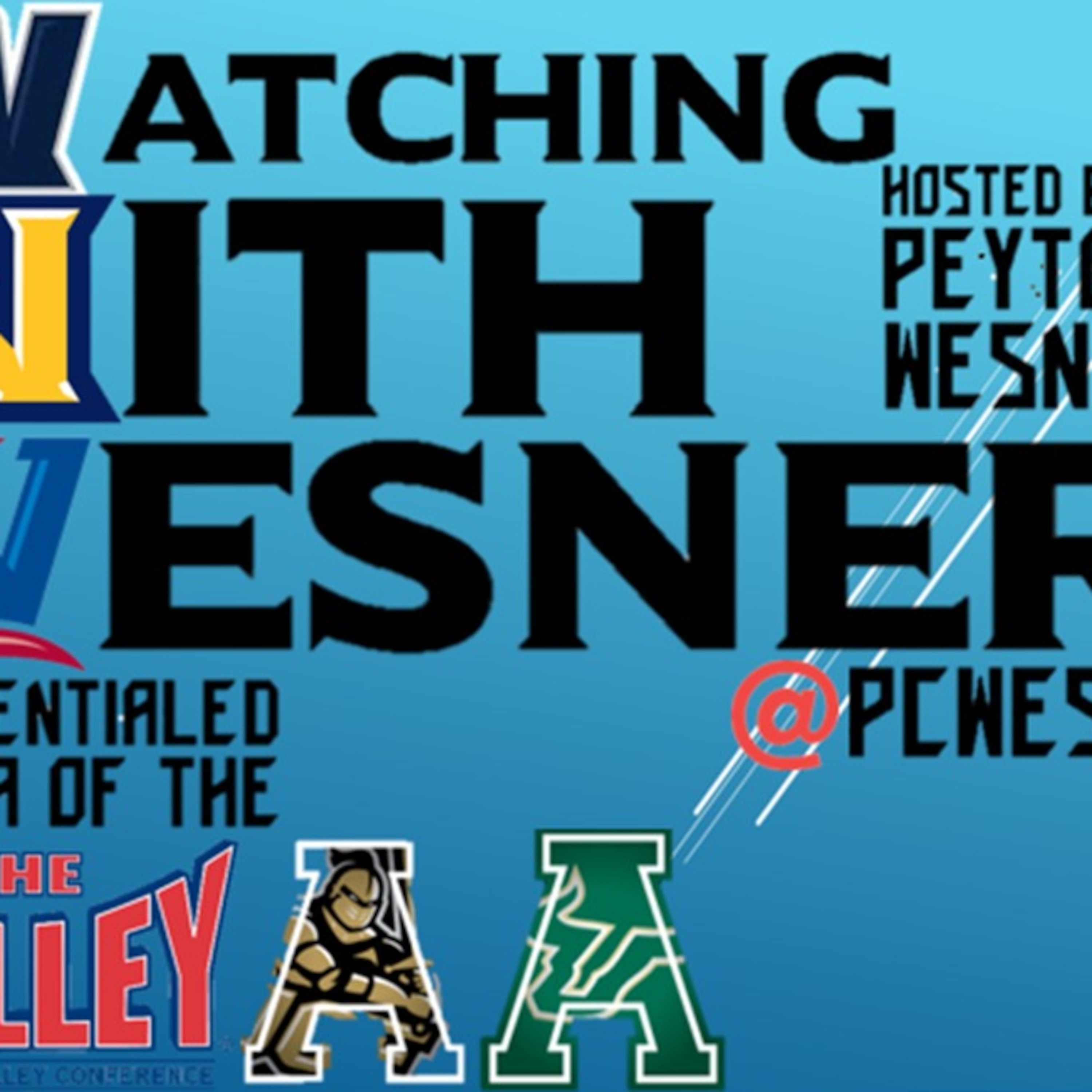 Watching with Wesner