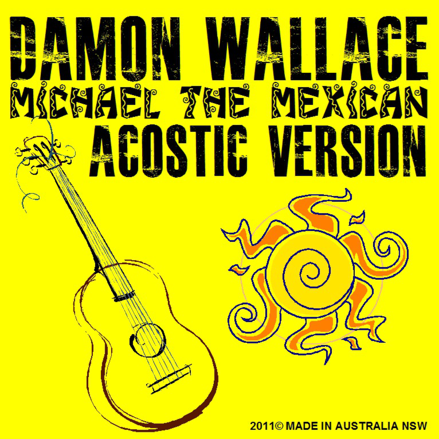 Michael The Mexican (Acoustic)