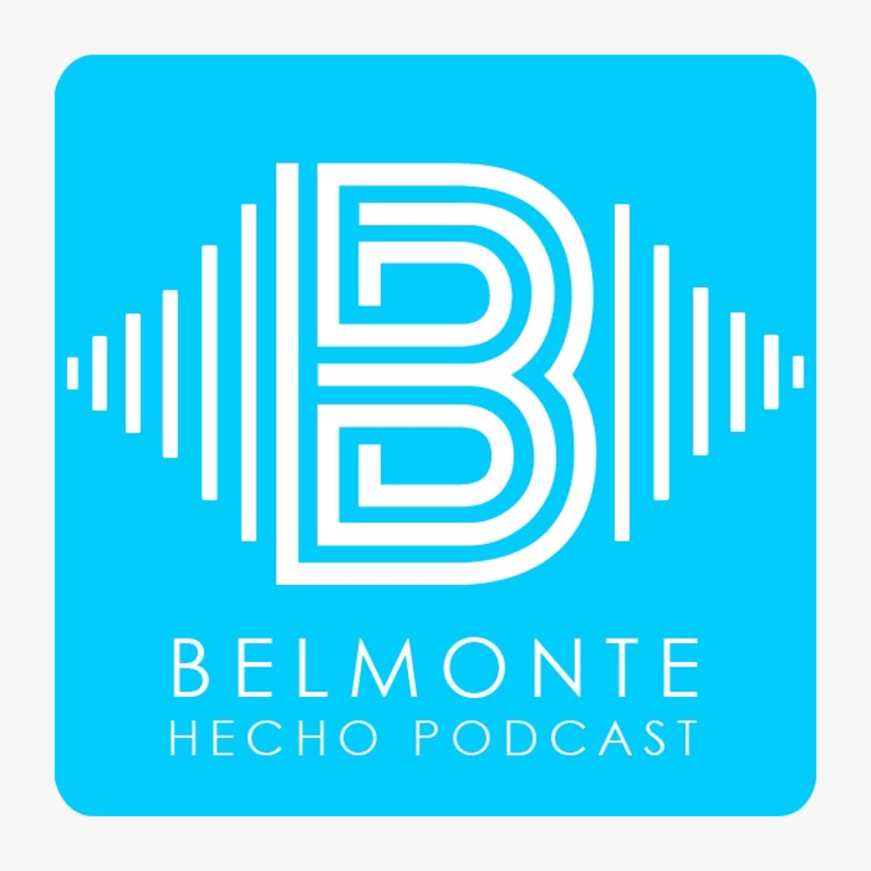 Belmonte hecho Podcast