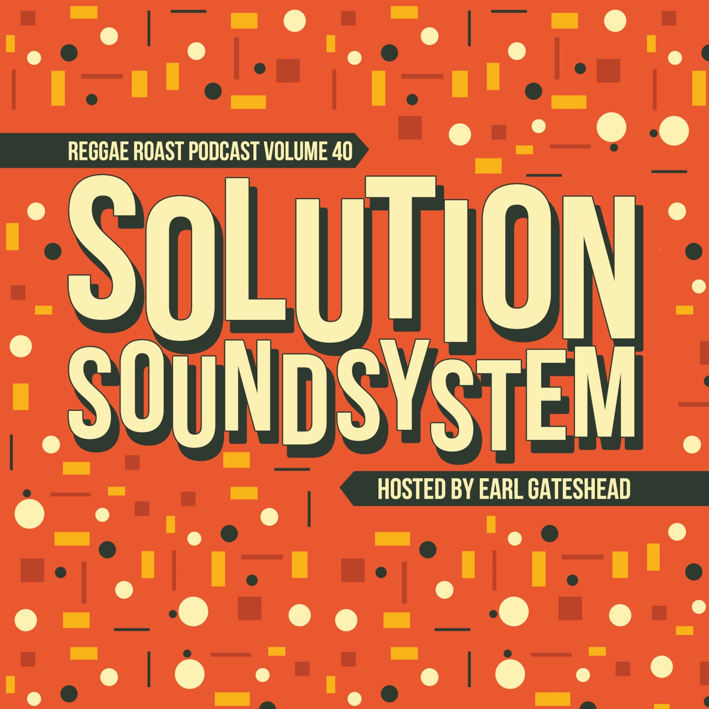Volume 40: Solution Soundsystem Guest Mix