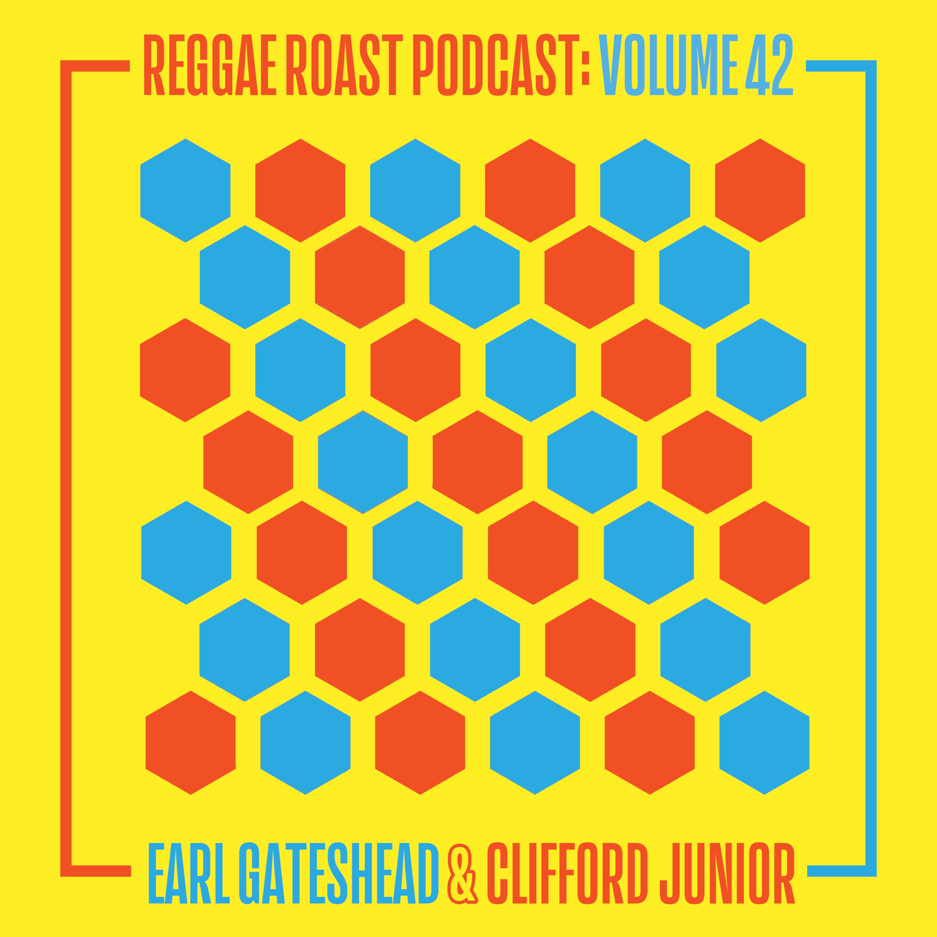 Volume 42: Clifford Junior & Earl Gateshead