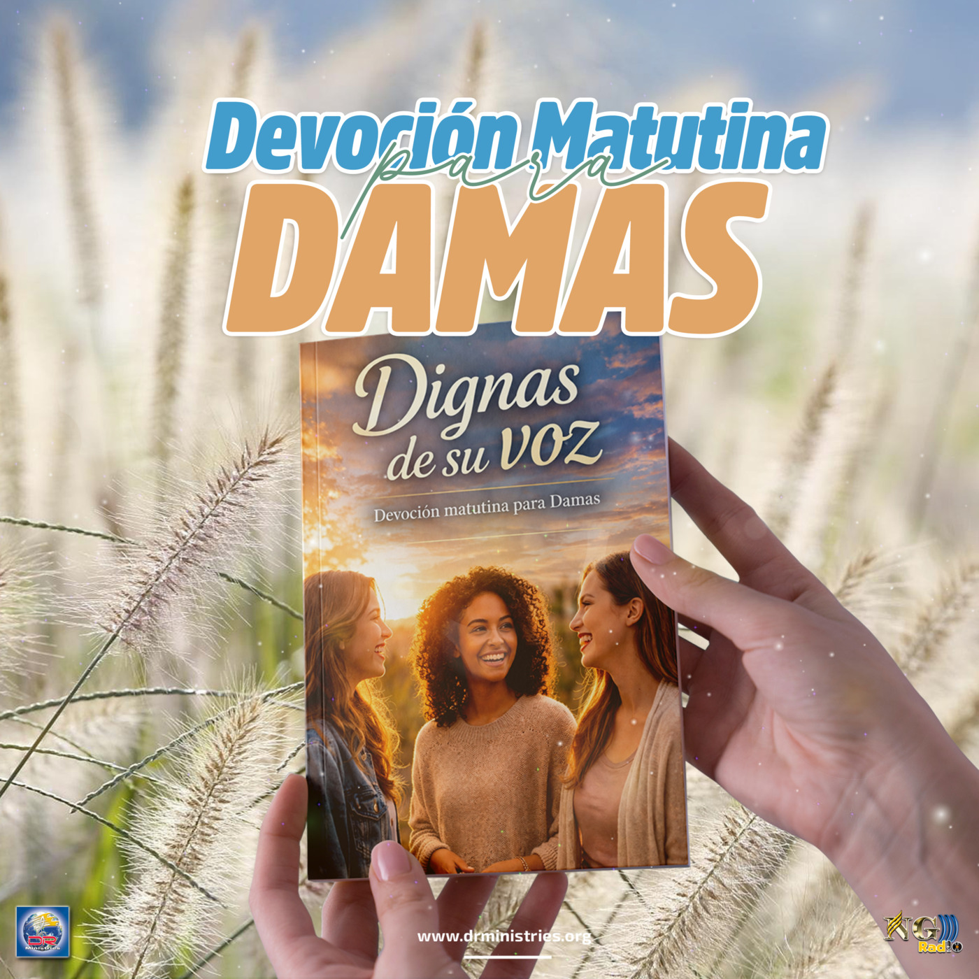 Episode 532: 28 de Junio del 2026 - Devoción para la mujer - ¨Dignas de su voz¨ episode artwork
