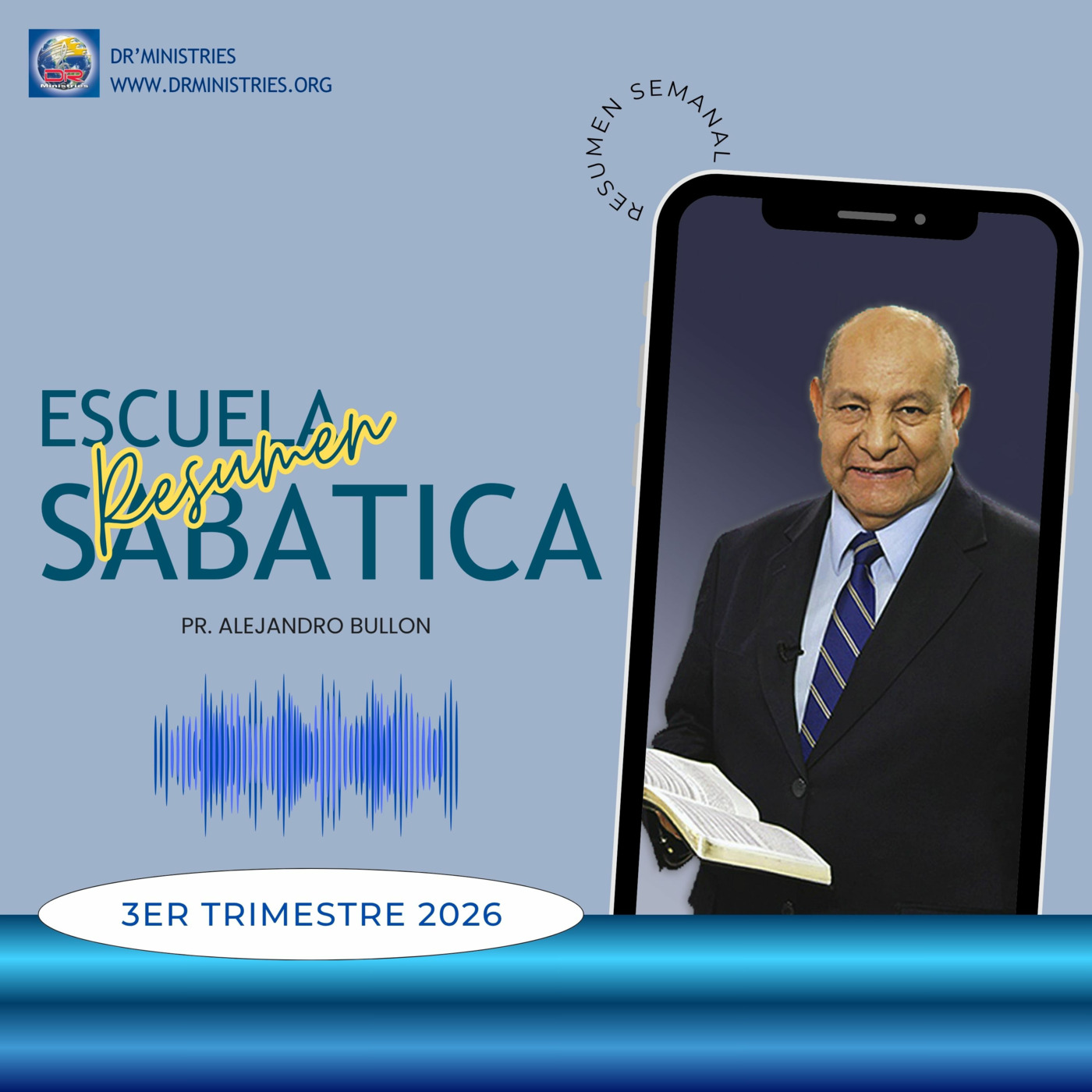 Episode 533: Repaso de la lección de Escuela Sabática para el 11 de Julio de 2026 episode artwork