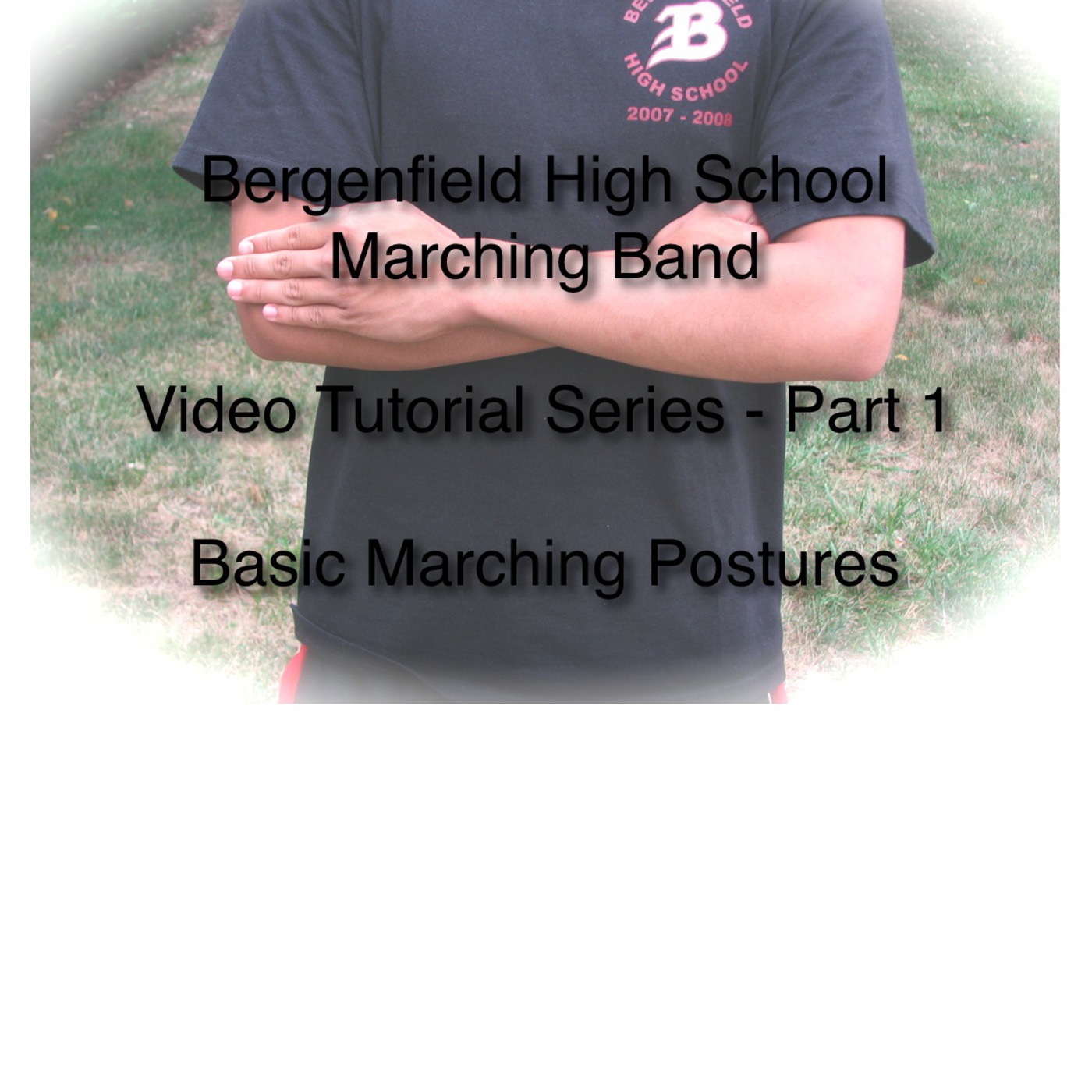 Basic Marching Postures - Vol. 1