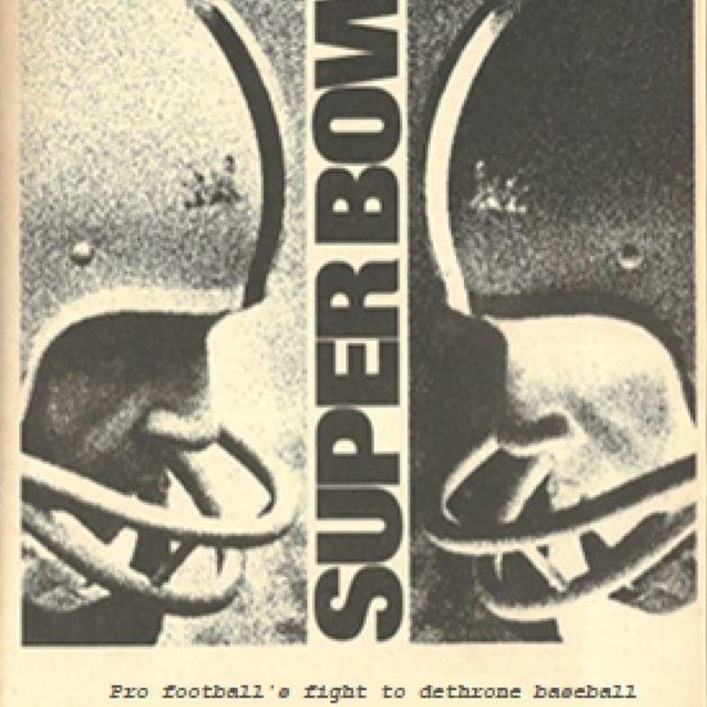 Episode 19: Super Bowl I