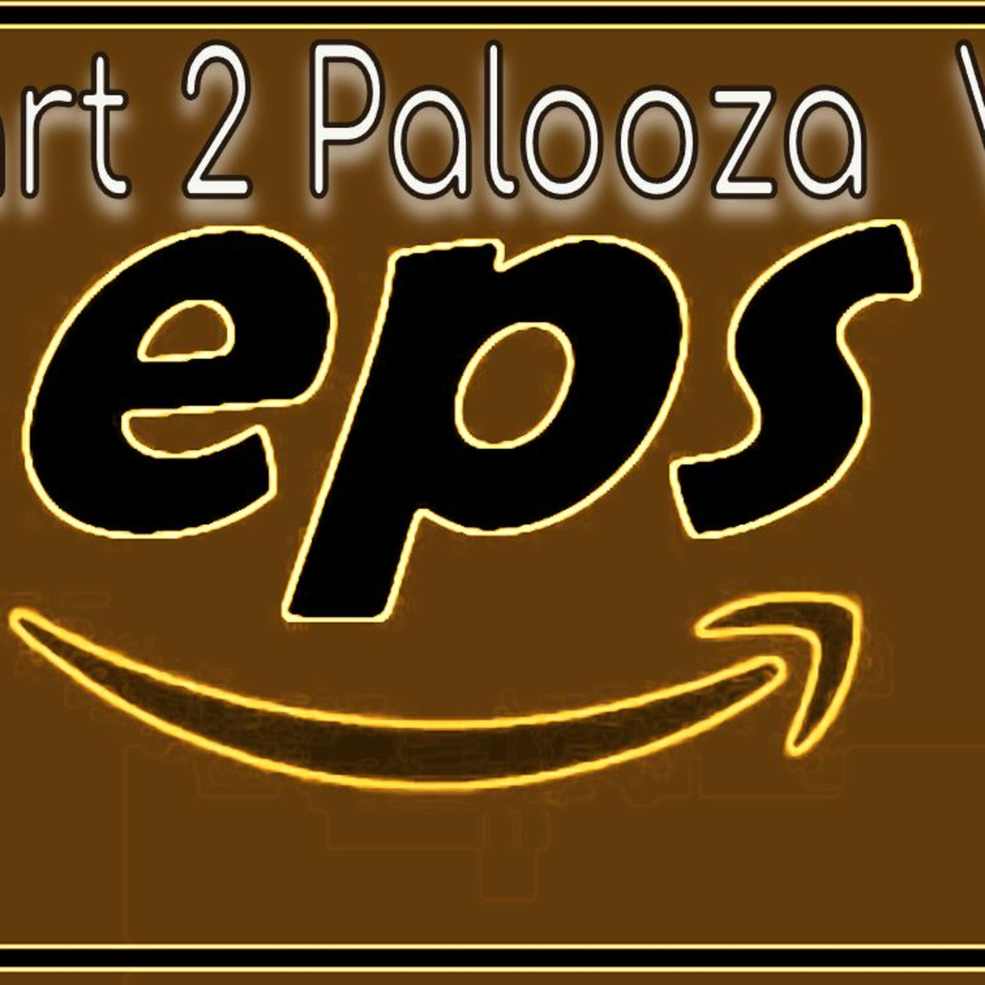 Part-2-Palooza VII: Amazon