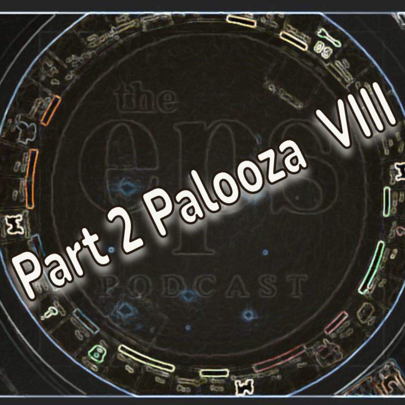 Part-2-Palooza VIII: Toys!