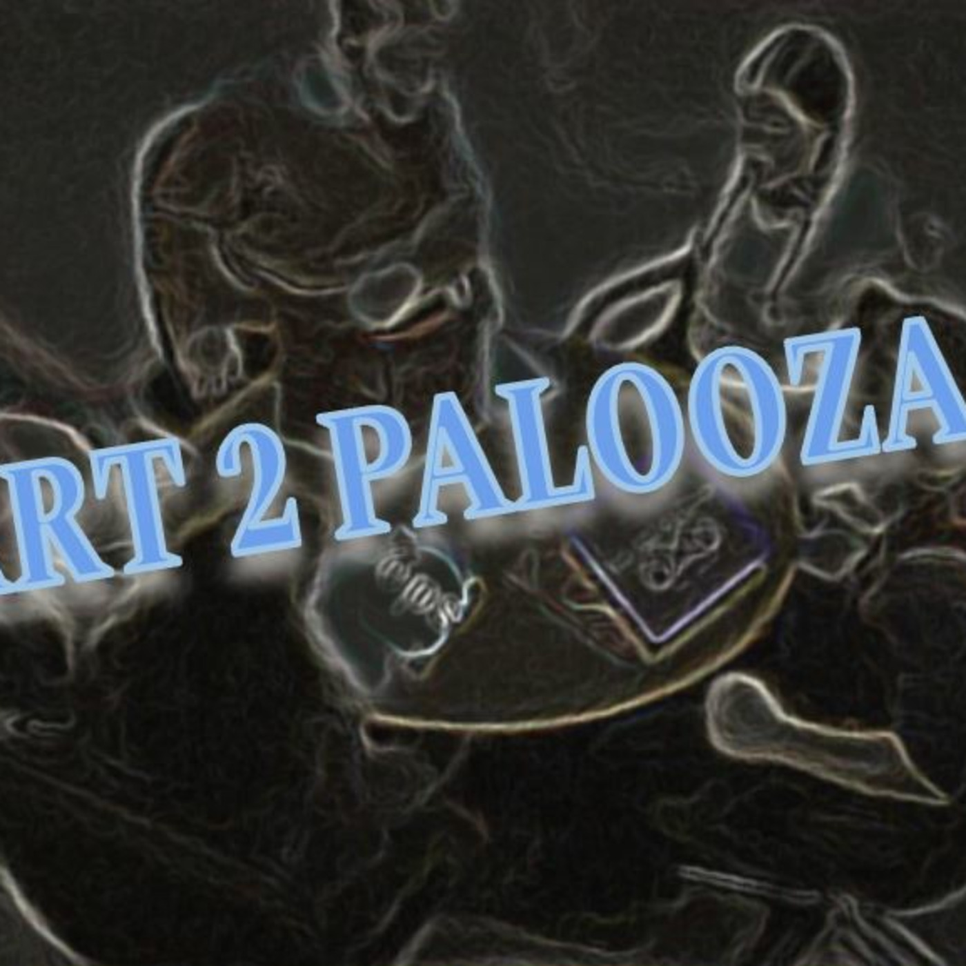 Part-2-Palooza X: Dungeons and Dragons