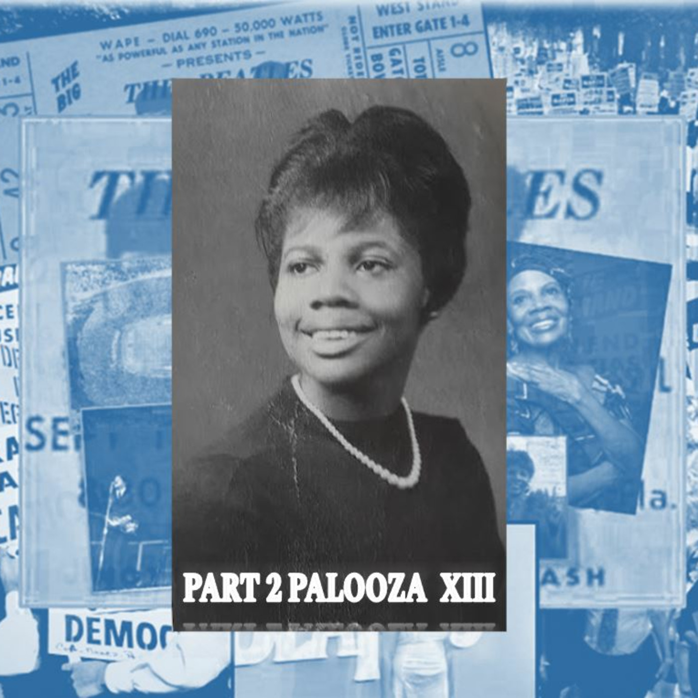 Part-2-Palooza XIII: The Beatles and The Civil Rights Movement