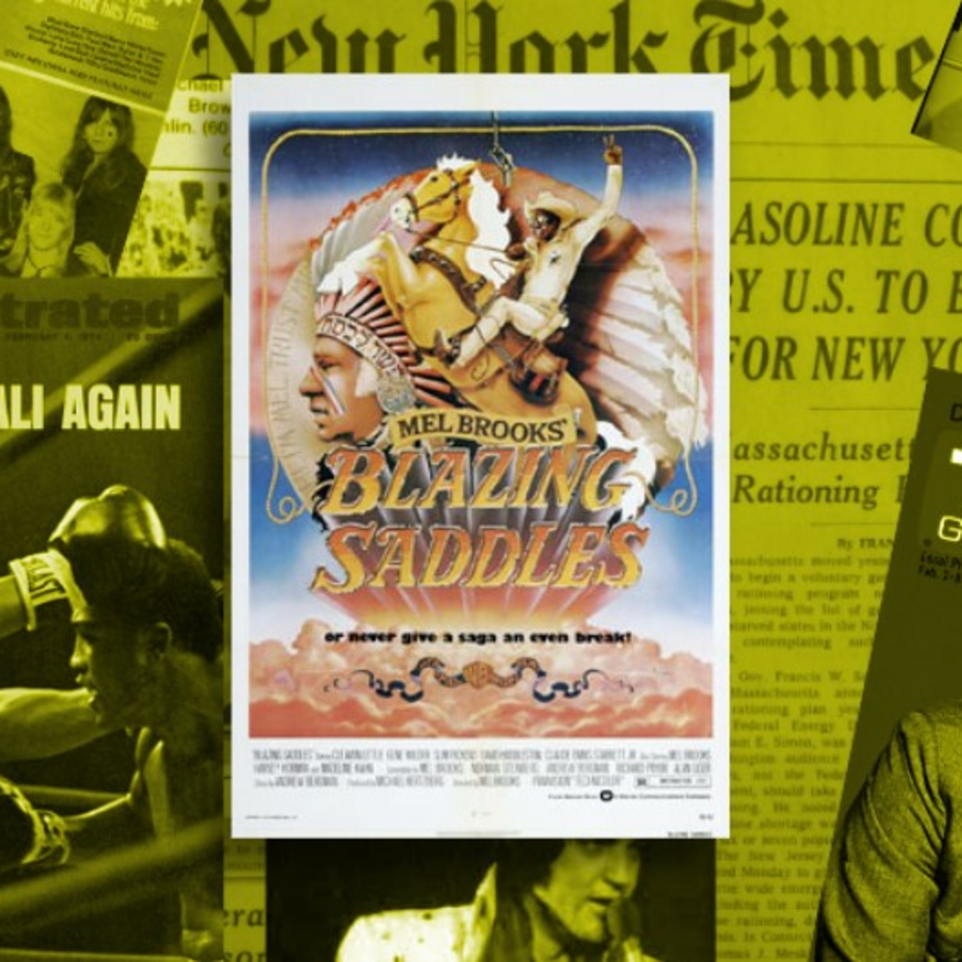 Episode 18: Blazing Saddles (1974)