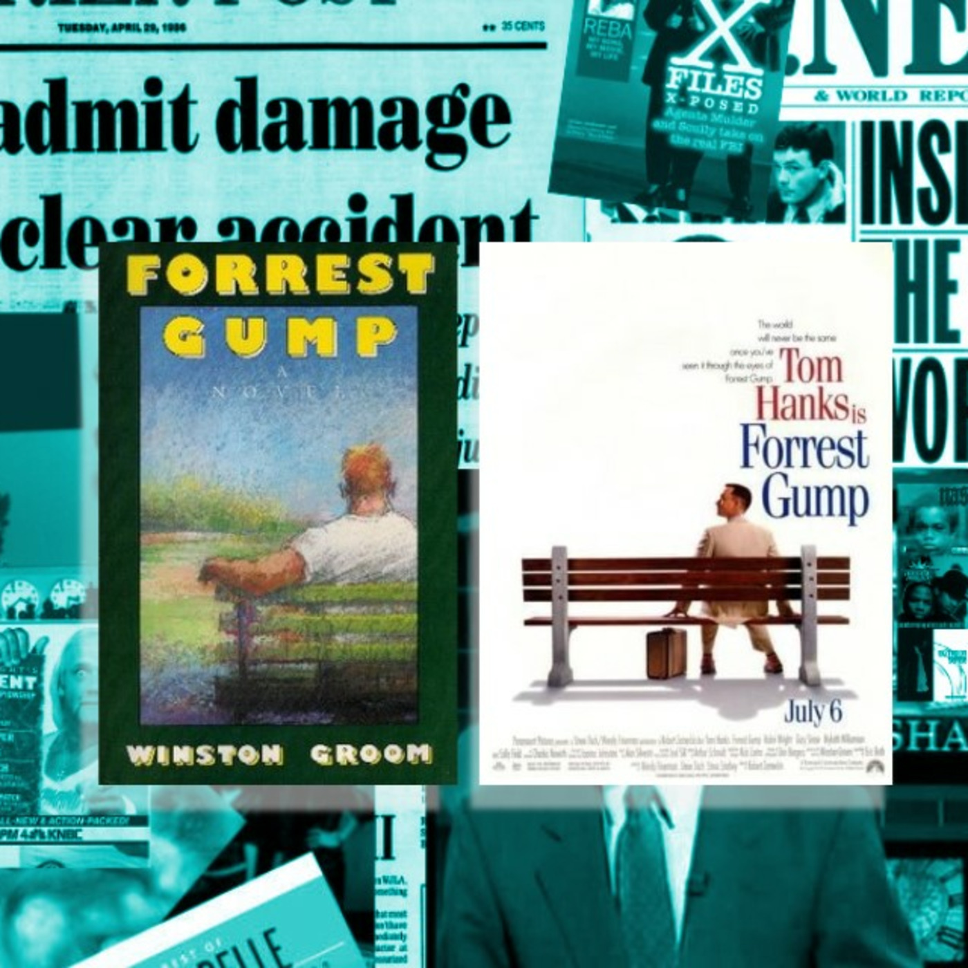 Episode 33: Forrest Gump  (1986 Novel & 1994 Film)