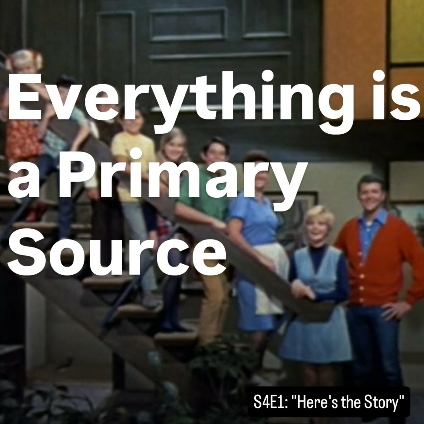 Episode 1: The Brady Bunch (1969 - 1974)