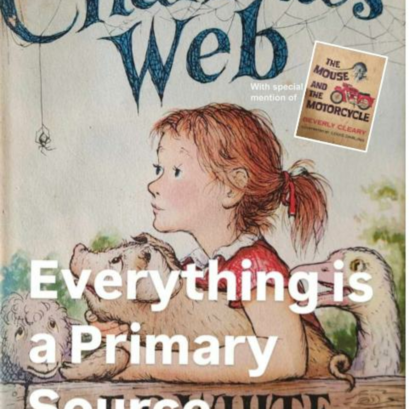 Everything is a Primary Source