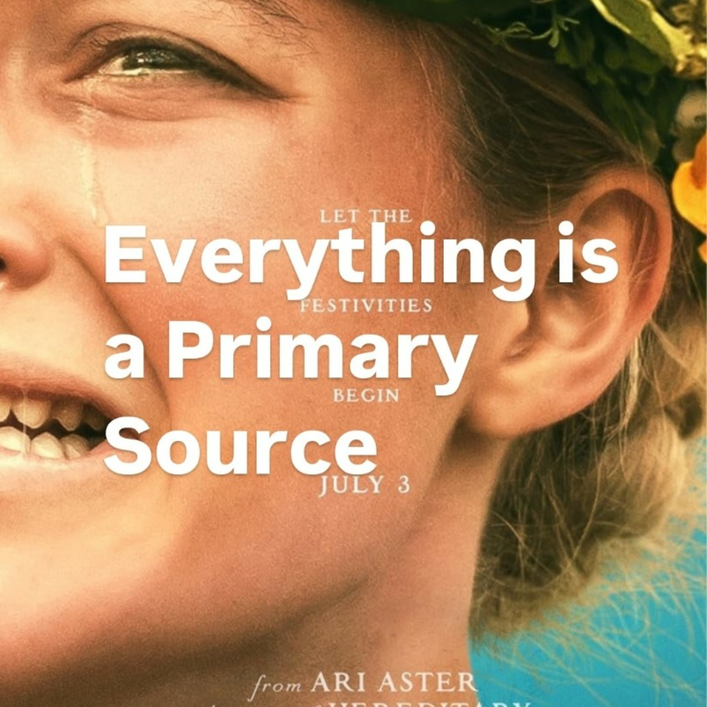 Episode 7: Midsommar (2019)