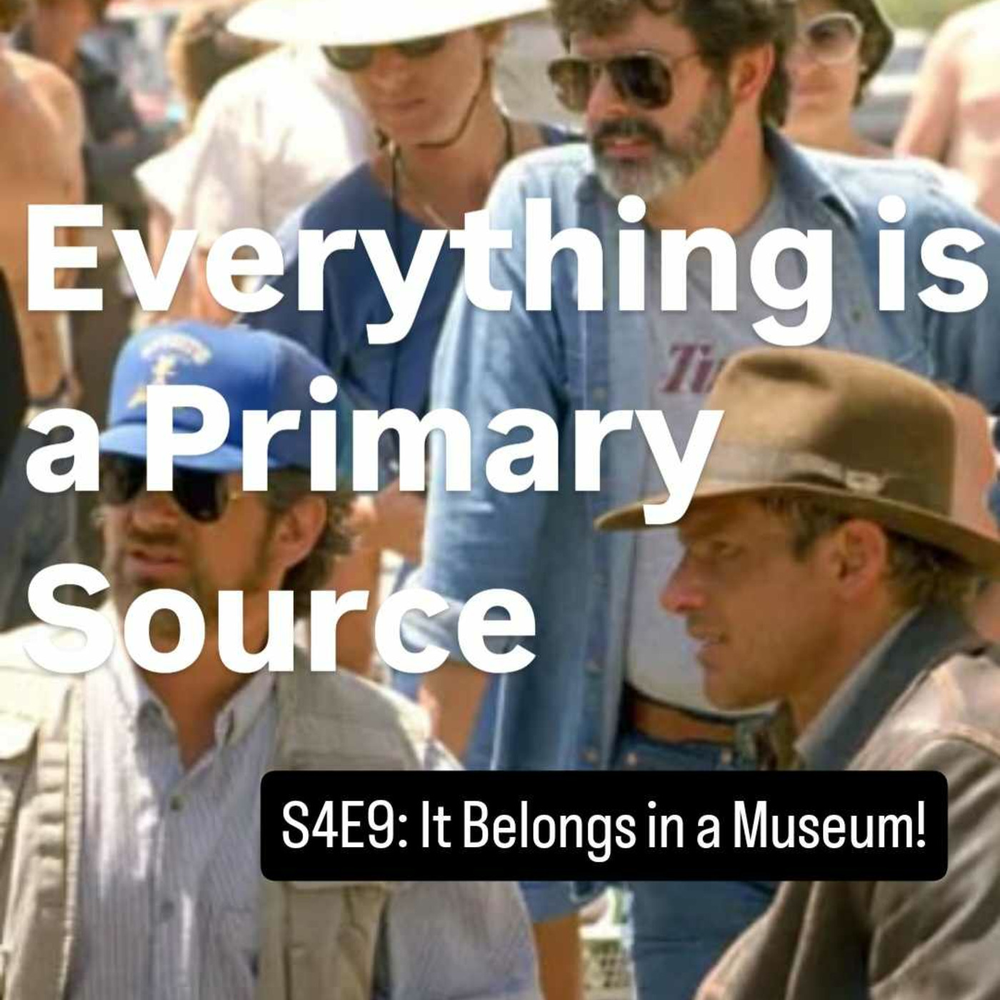 Episode 9: Indiana Jones (Character) 1981 -present