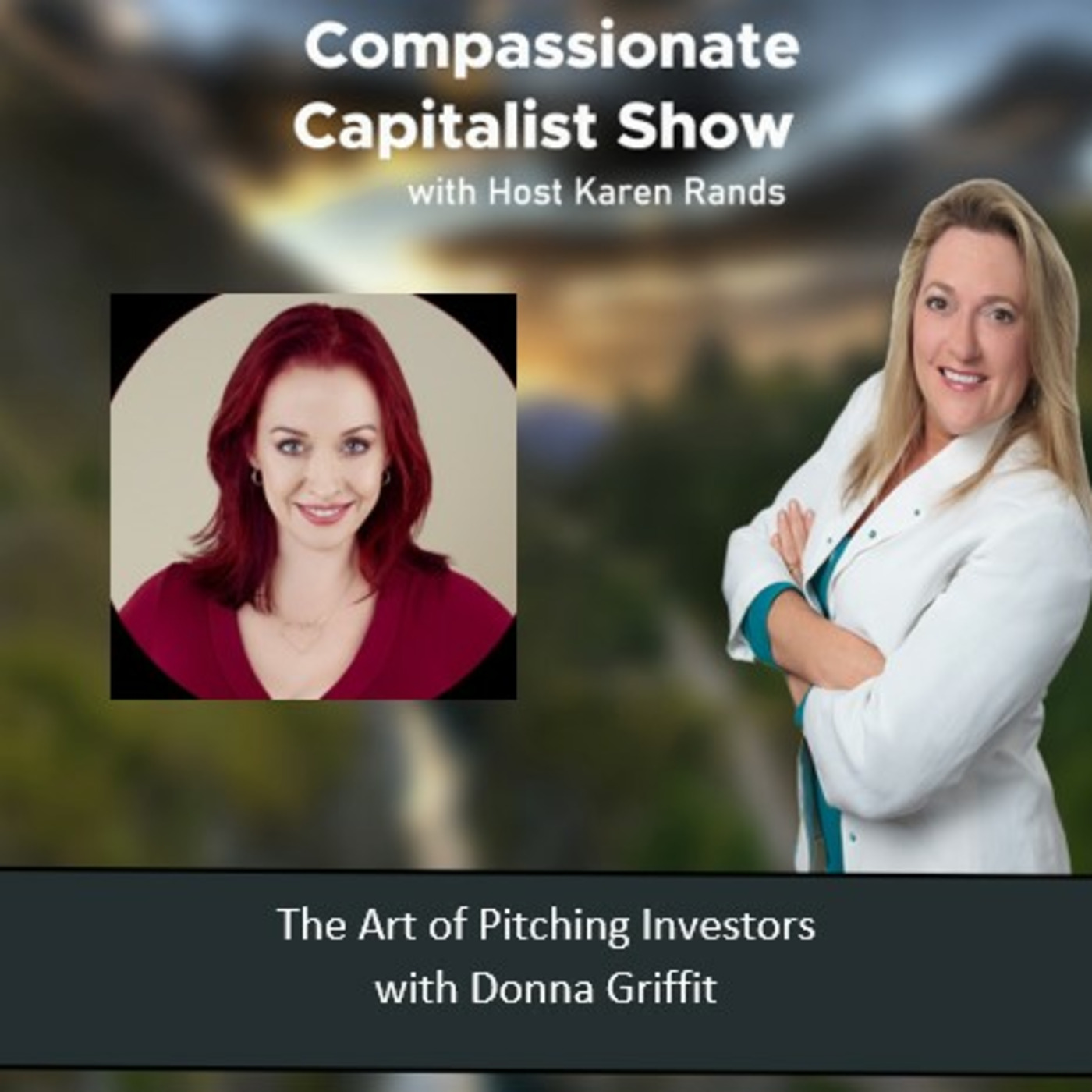 Karen Rands - The Compassionate Capitalist Podcast Show