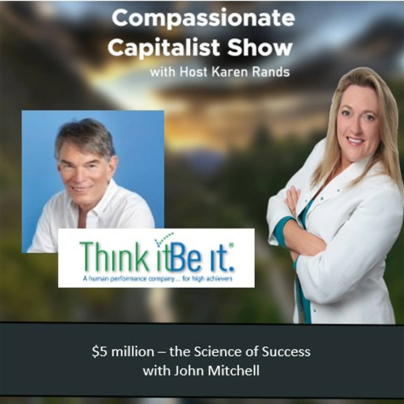 Karen Rands - The Compassionate Capitalist Podcast Show