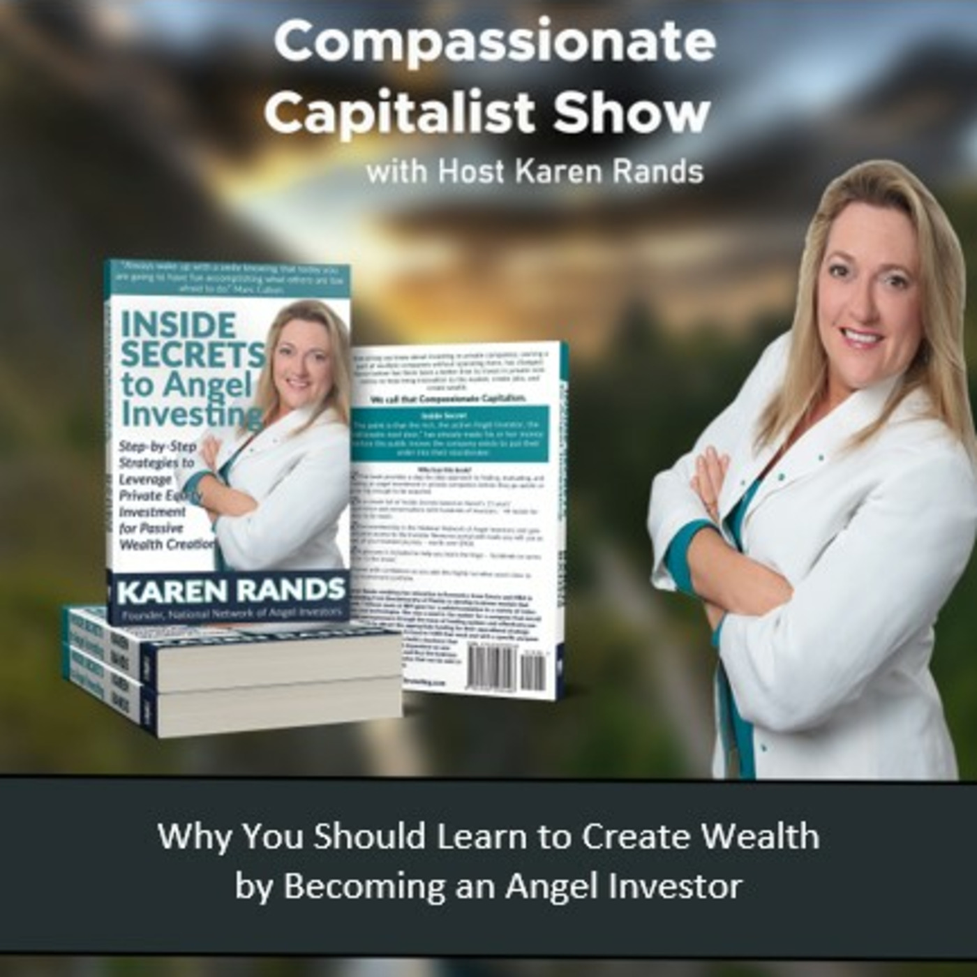 Karen Rands - The Compassionate Capitalist Podcast Show