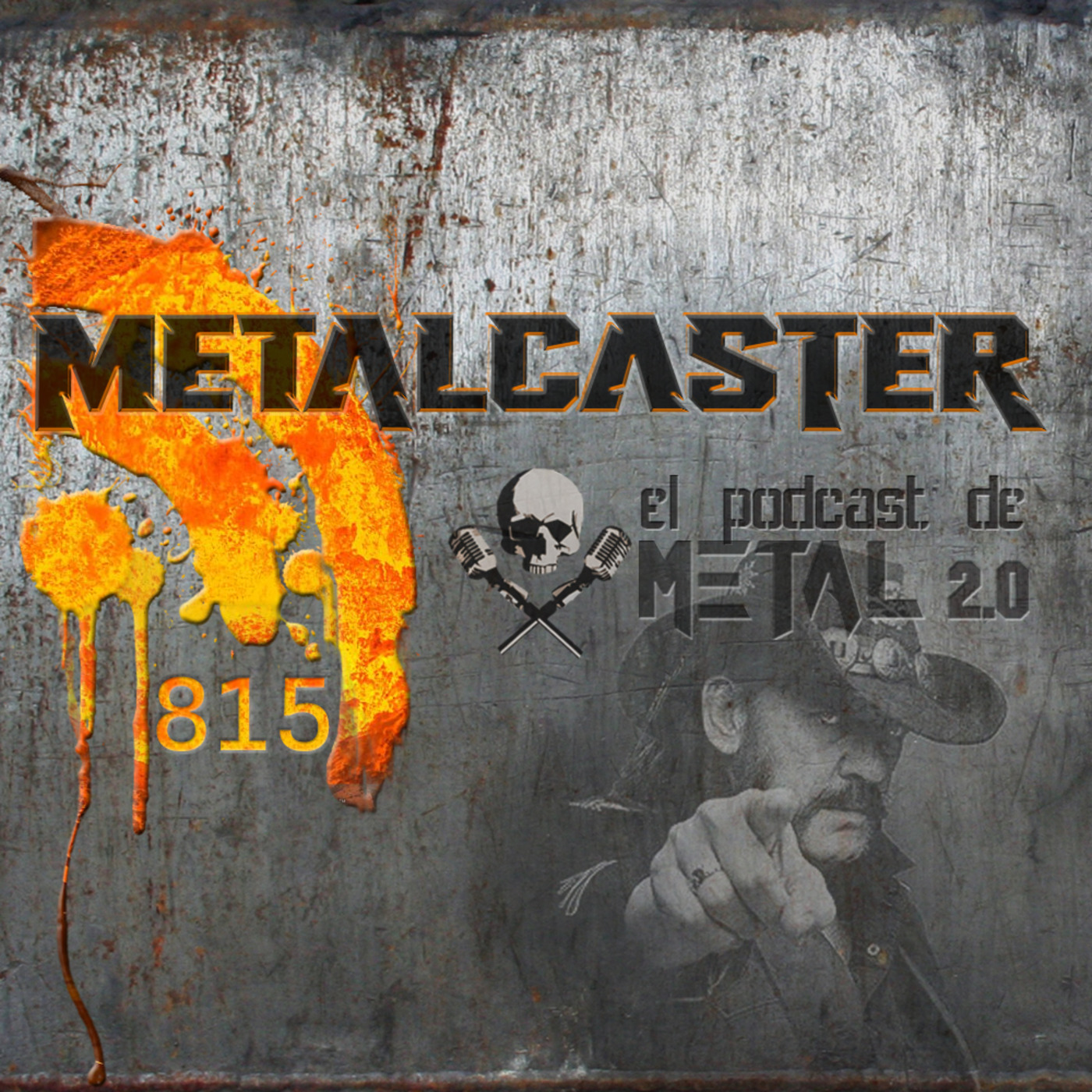 Episode 815: METALCASTER - 815 - Lemmy
