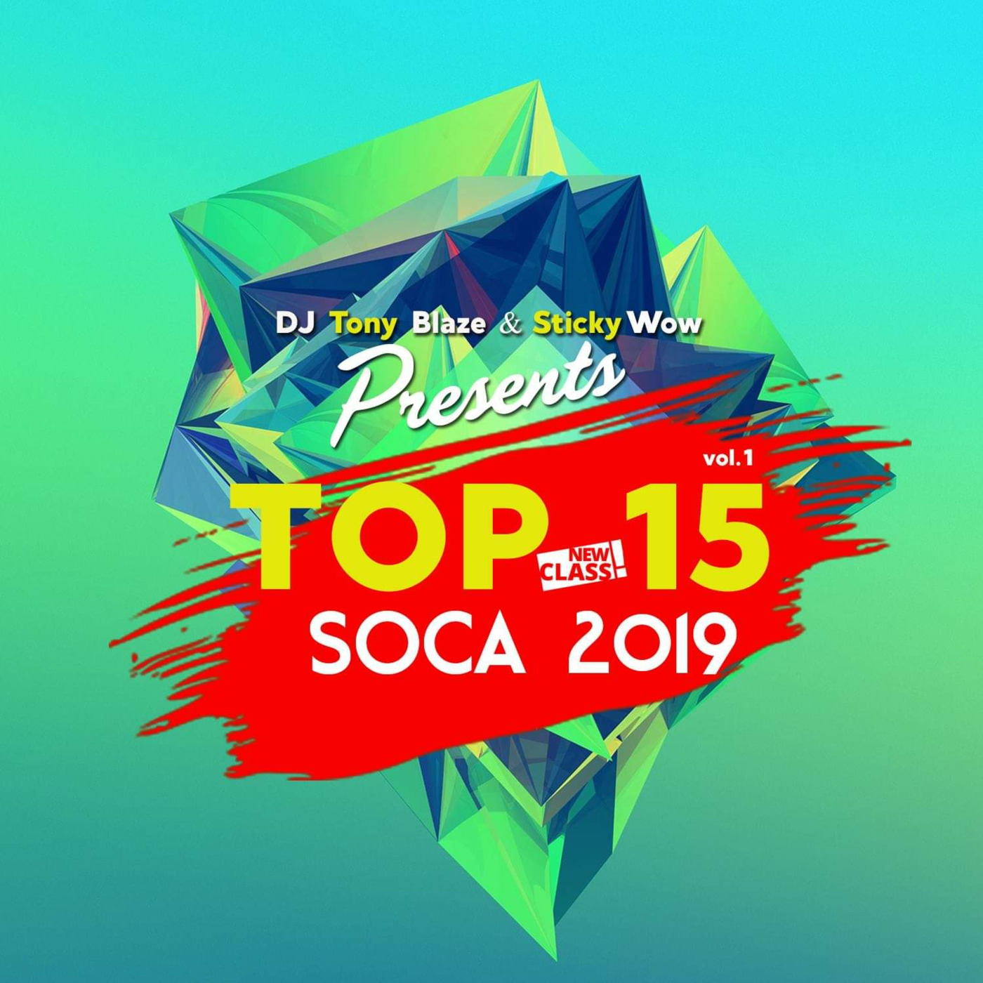 TOP 15 (SOCA 2019) VOL.1