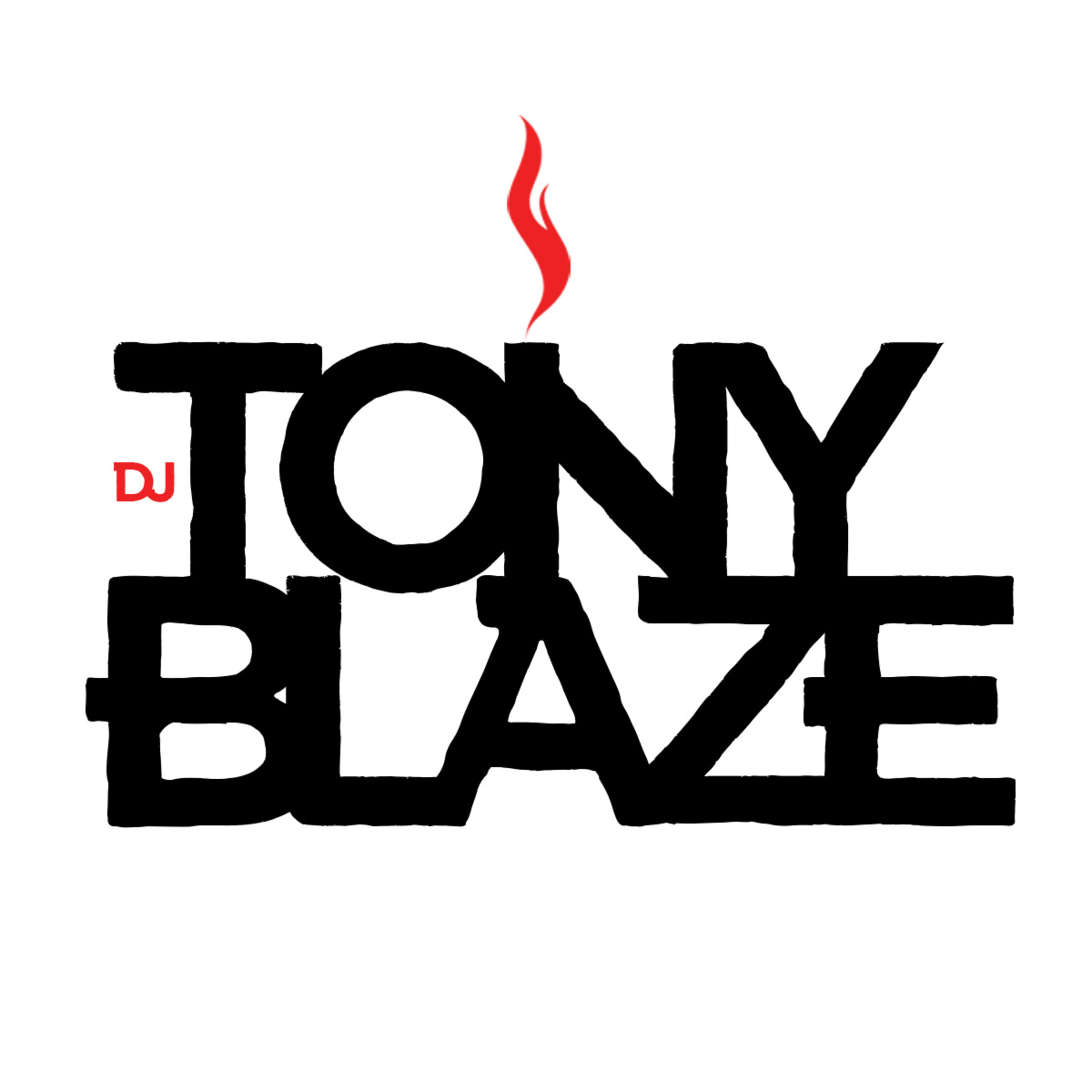 Dj Tony Blaze\'s Podcast