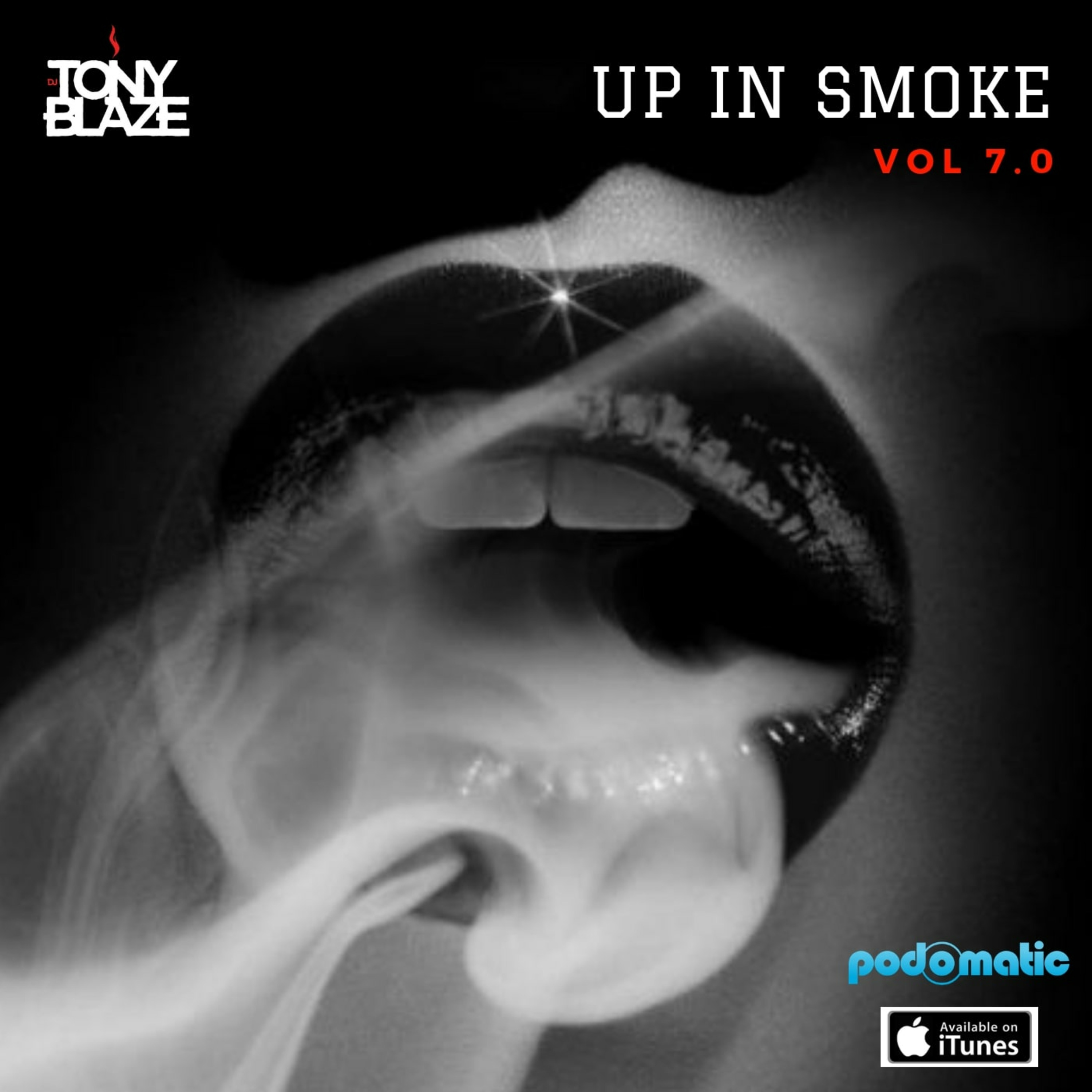 Dj Tony Blaze\'s Podcast
