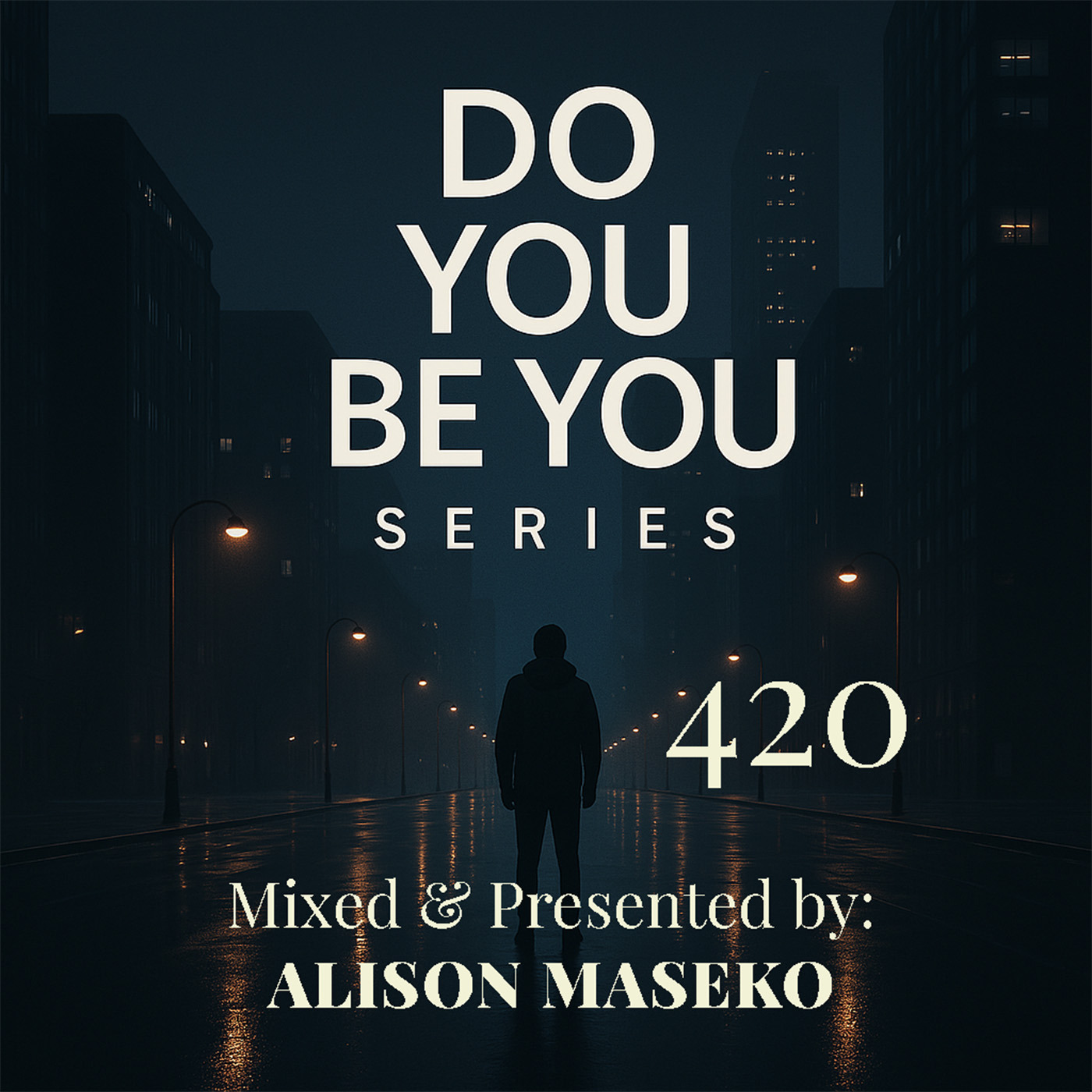 Episode 422: Do you Be you Part 420