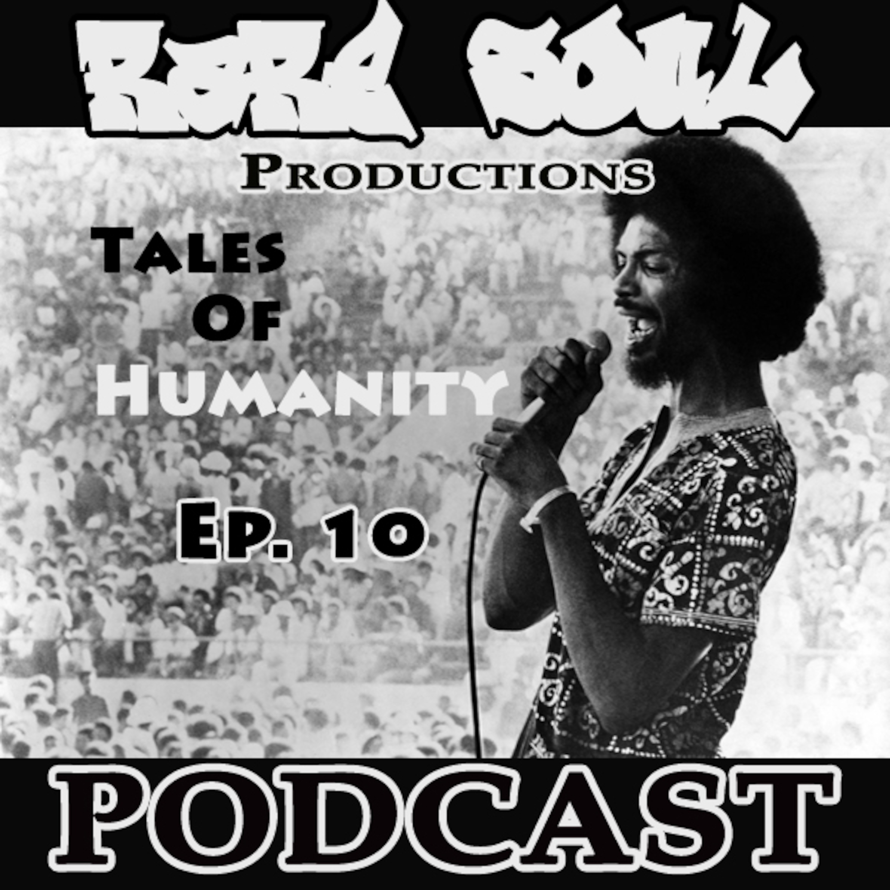 RARE SOUL Productions Podcast