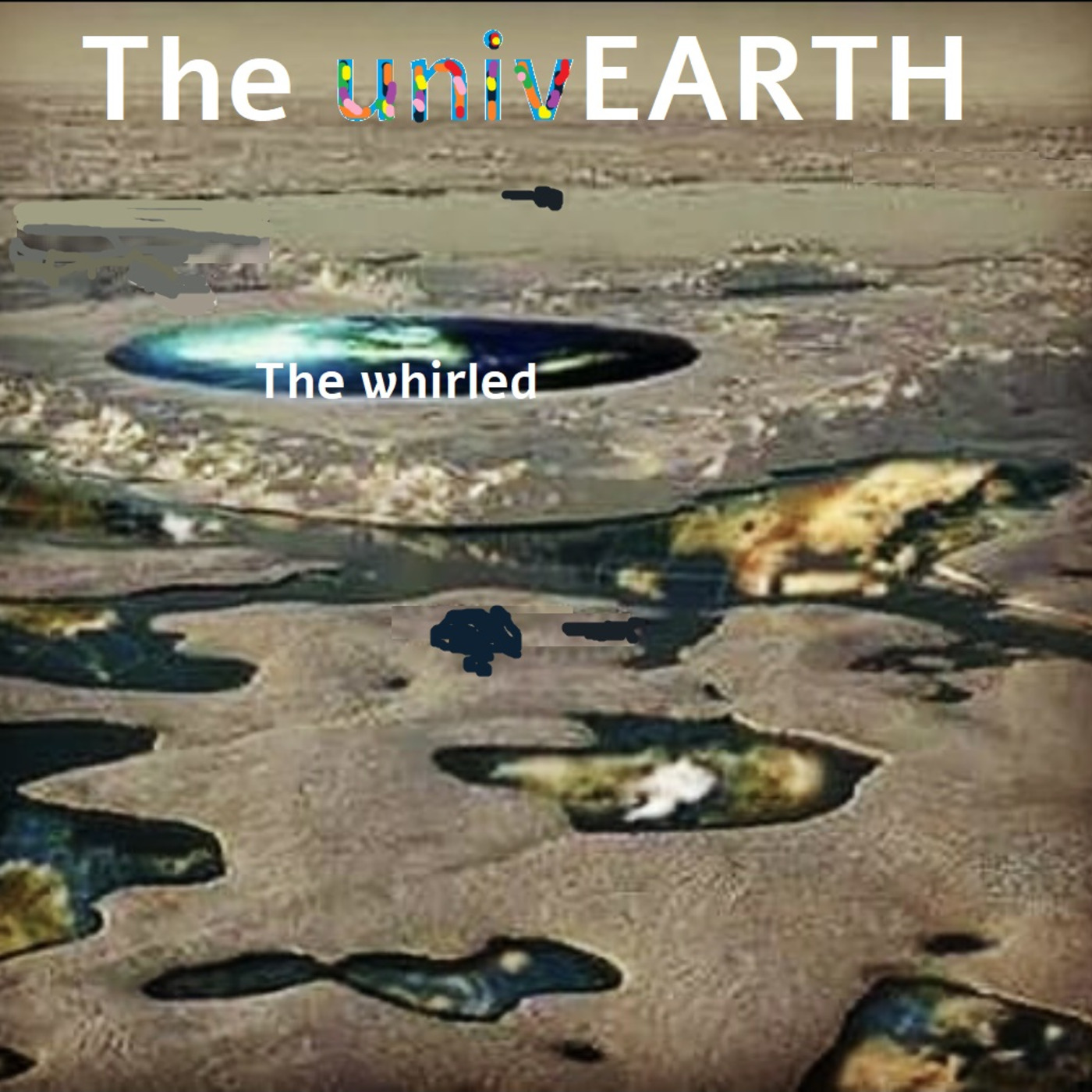Episode 75: The UnivEARTH (Reposted)