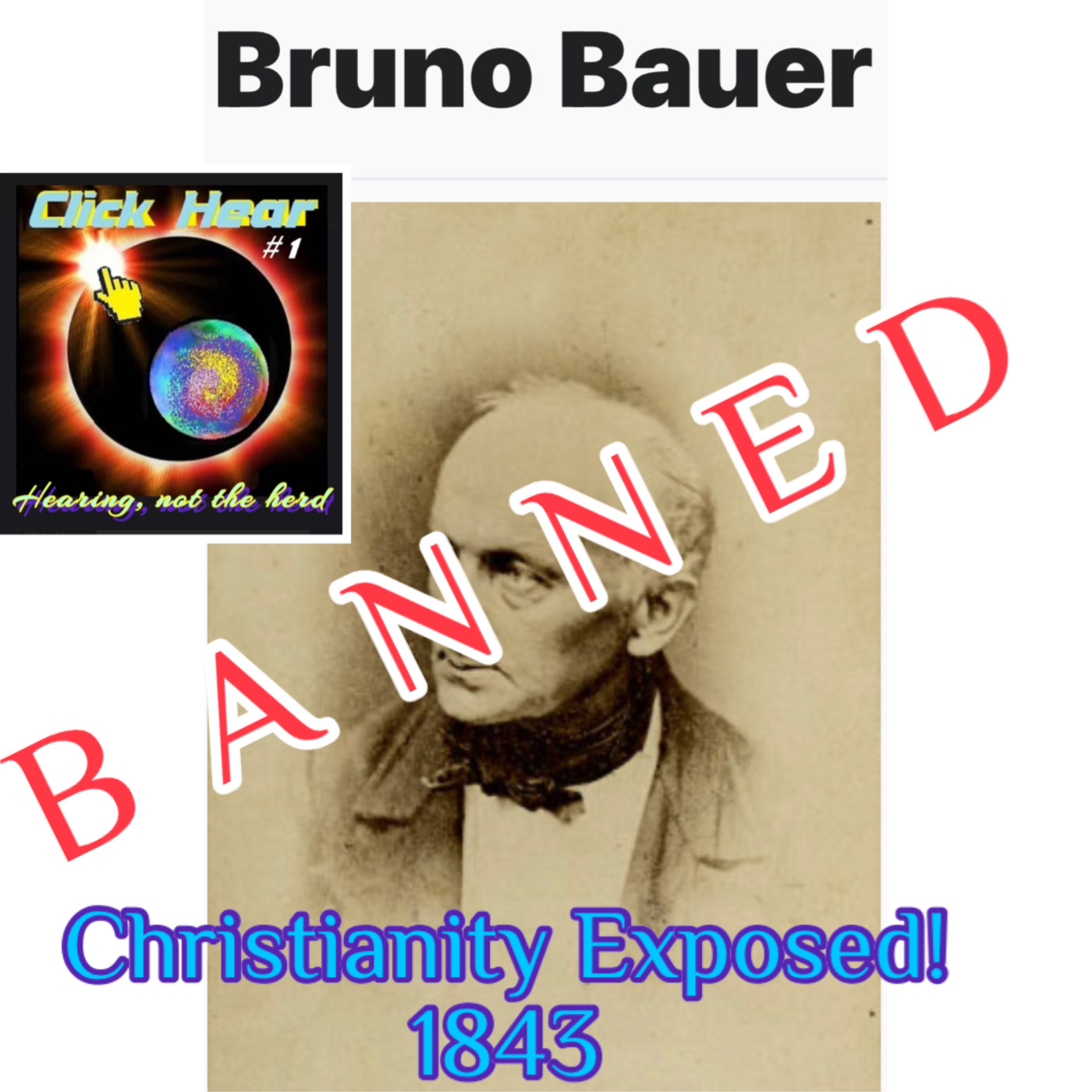 Episode 123: Bauer Banned Book Christianity Exposed 02