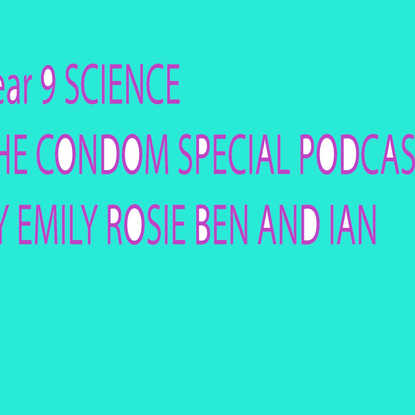condom science podcast