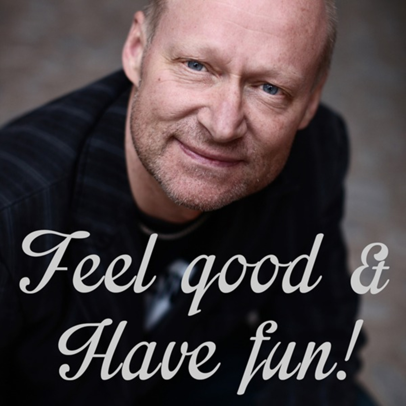Benny Ottosson - Feel good & Have fun!