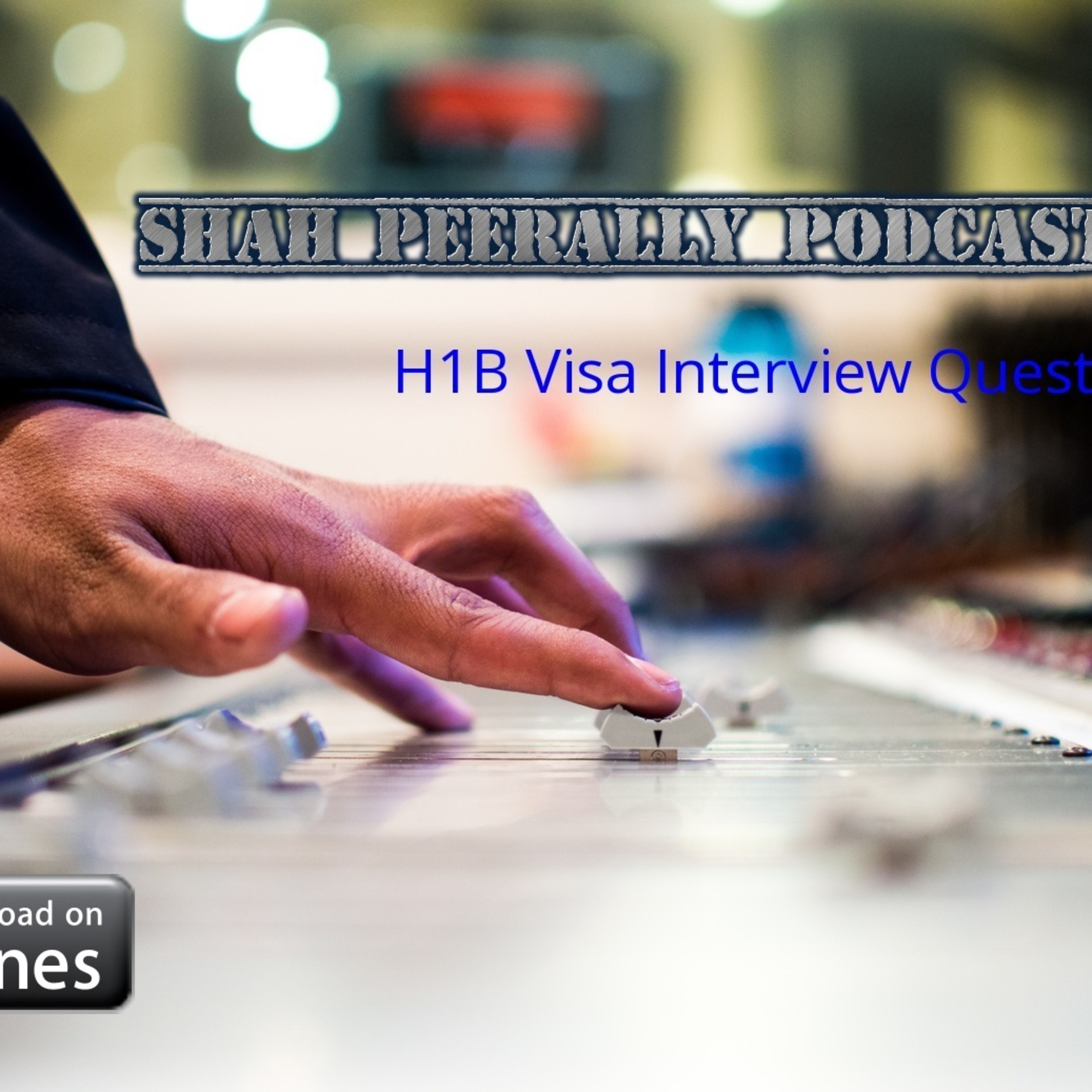 Attorney Shah Peerally\'s Immigration Law Talk Shows