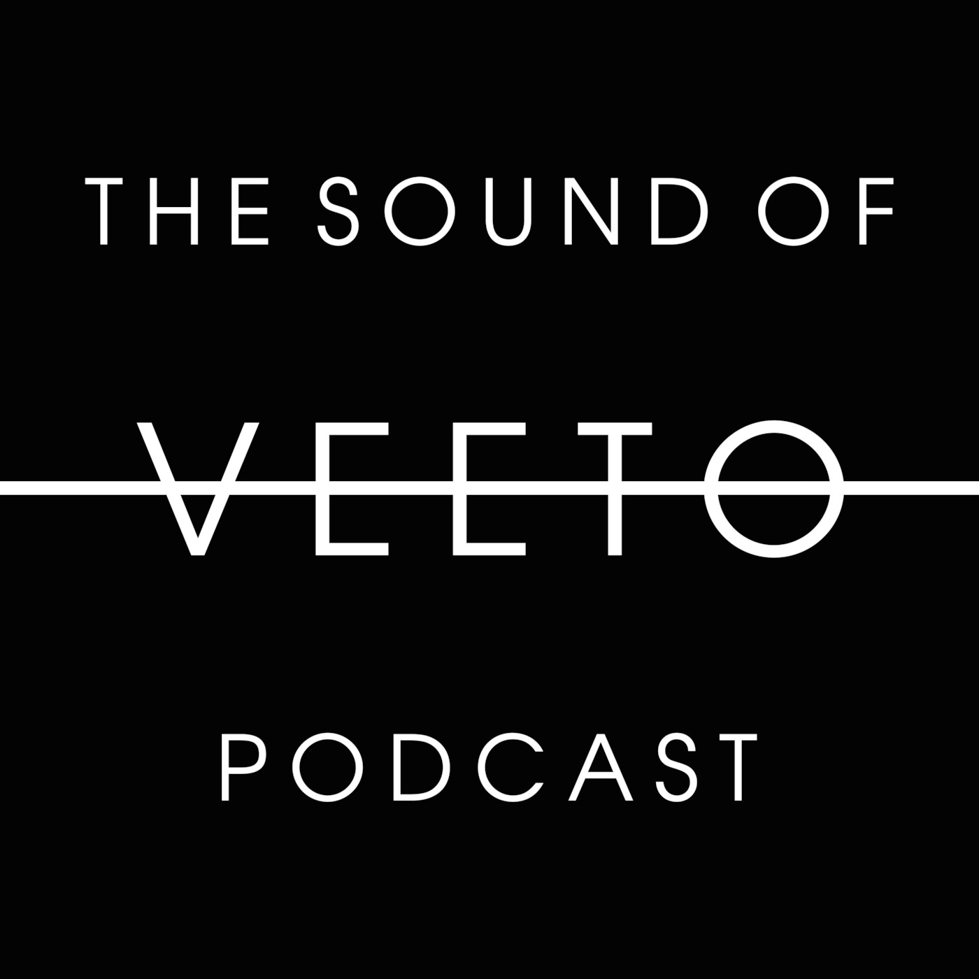 The Sound Of Veeto Podcast [Episode 01]