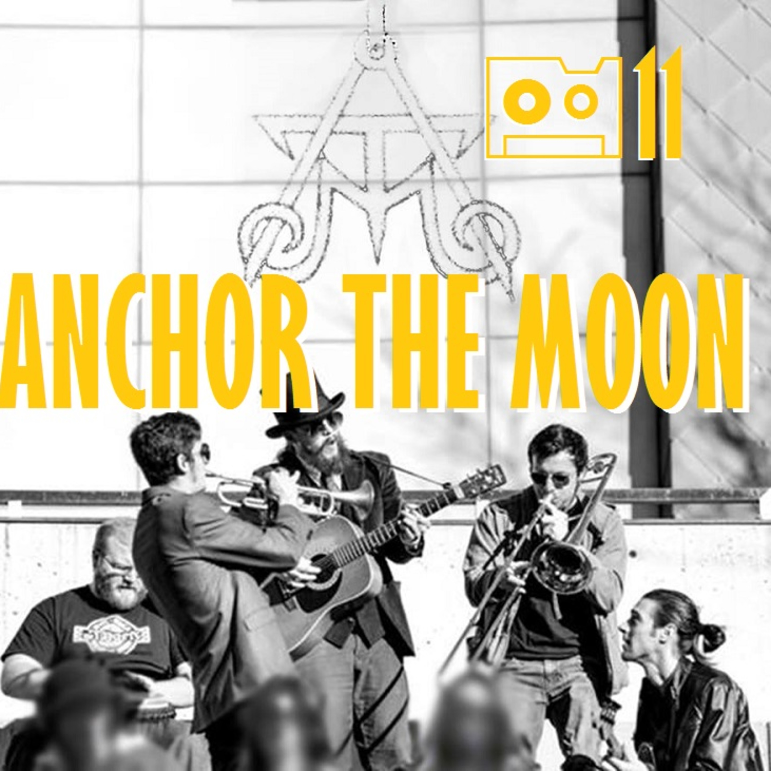 Episode 11: Anchor the Moon