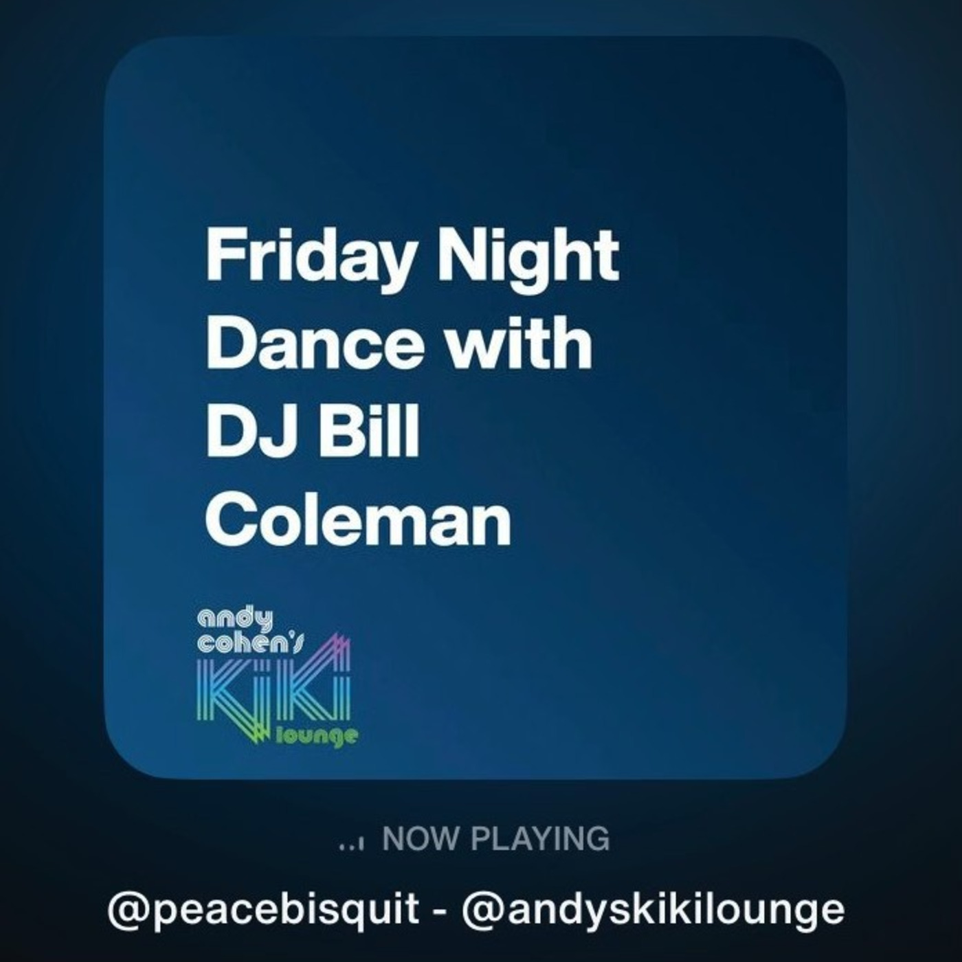 DJ BILL COLEMAN & PEACE BISQUIT Podcast