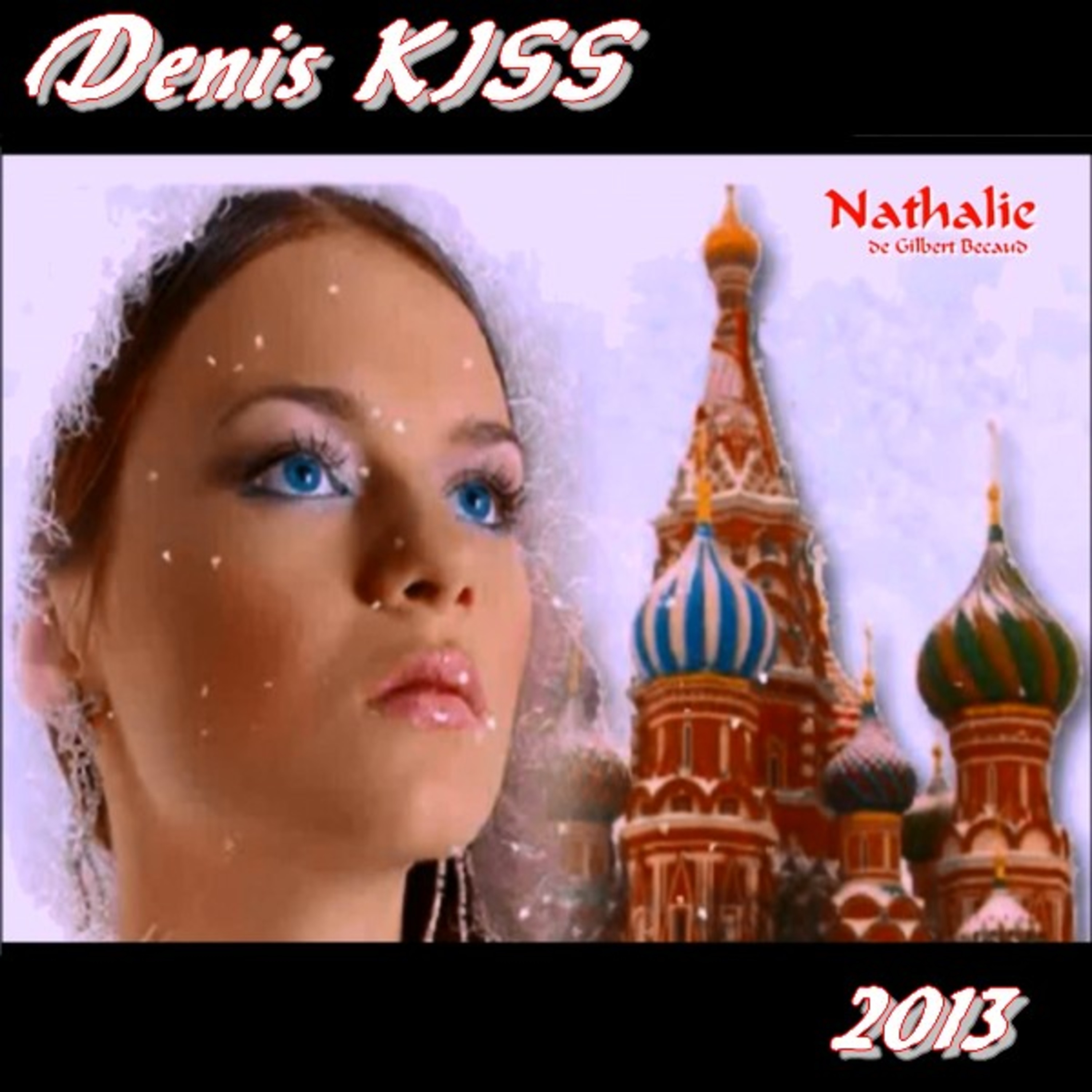 Denis KISS - Nathalie episode artwork
